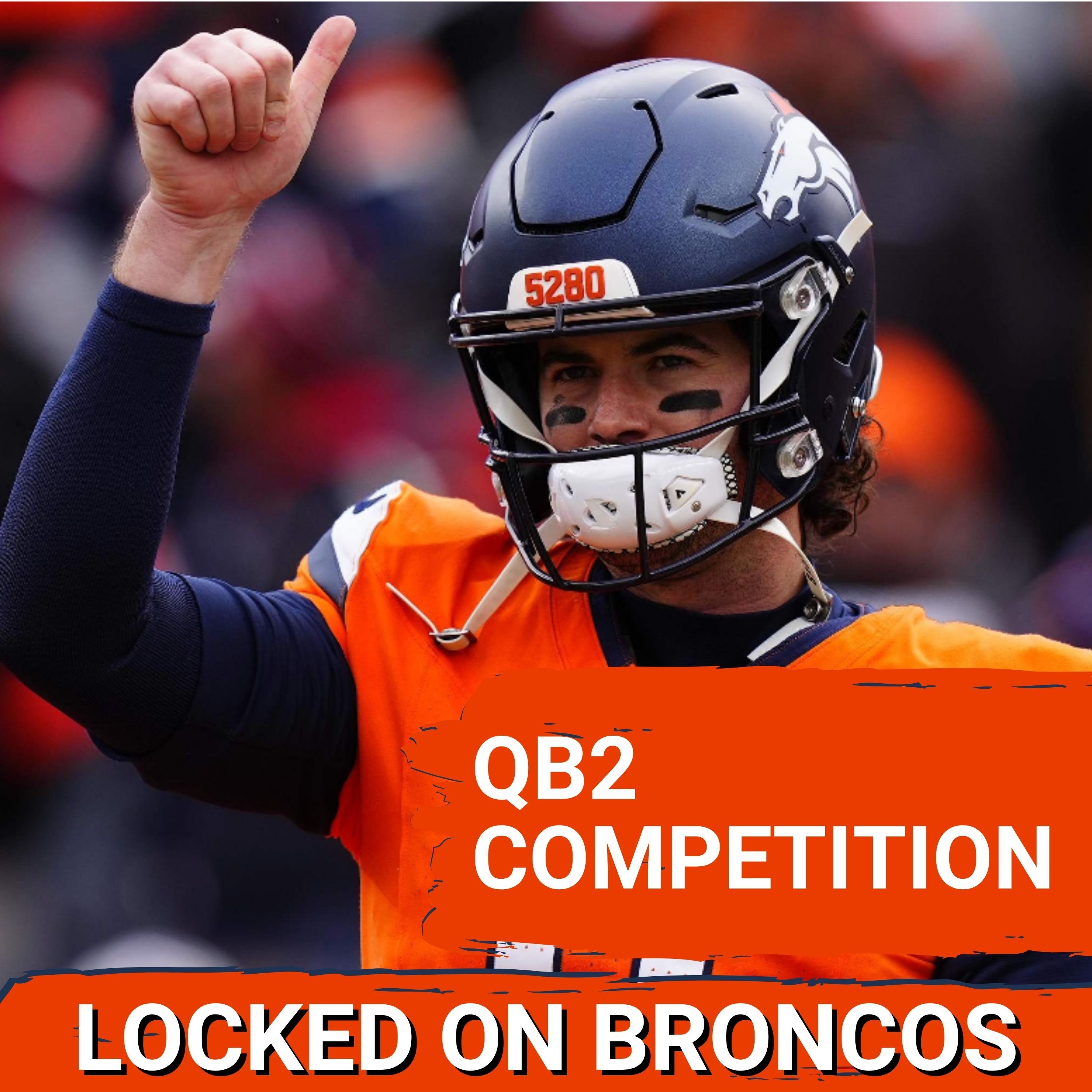 Denver Broncos Having SURPRISE QB2 Competition in 2026
