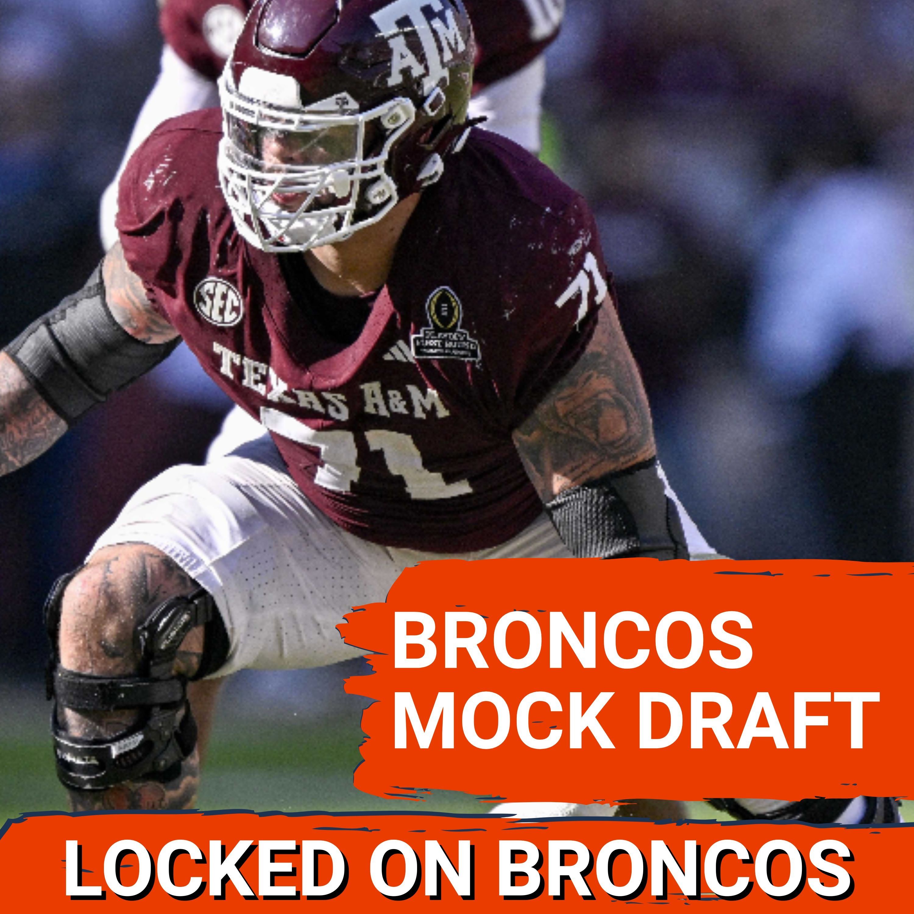 GO BIG: Broncos ATTACK Needs in Pre-Combine Mock Draft Predictions