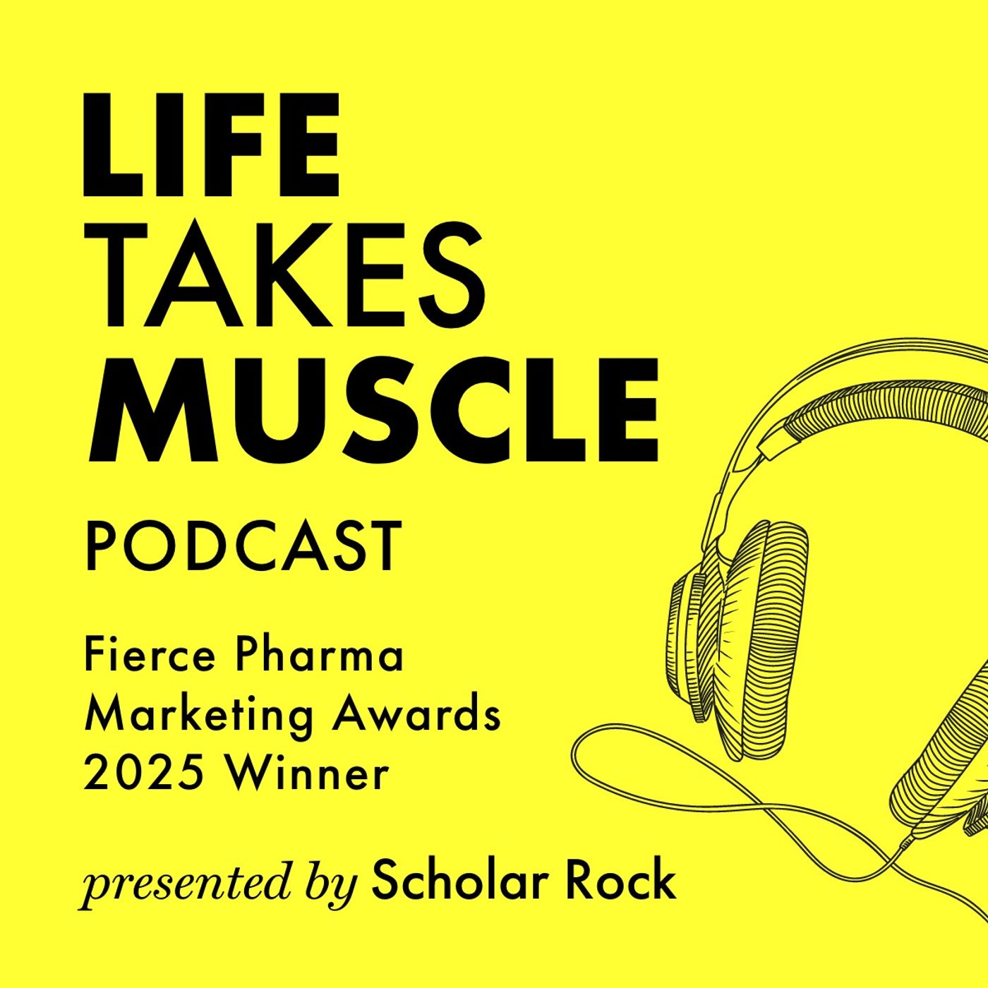 Life Takes Muscle Podcast