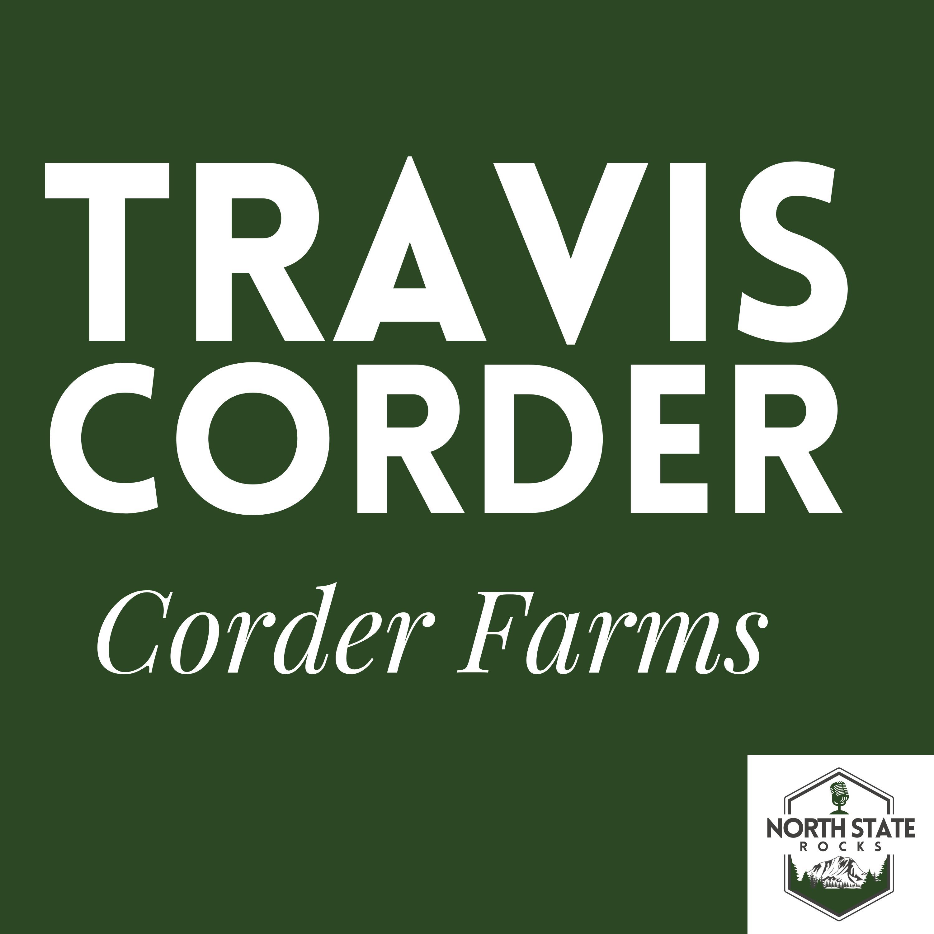 North State Rocks with Travis Corder, Corder Farms episode artwork