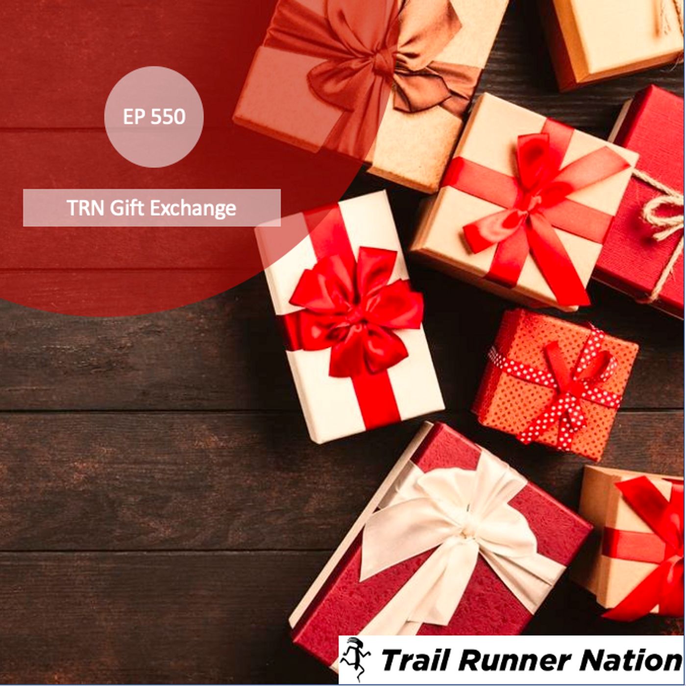 EP 550: TRN Gift Exchange episode artwork
