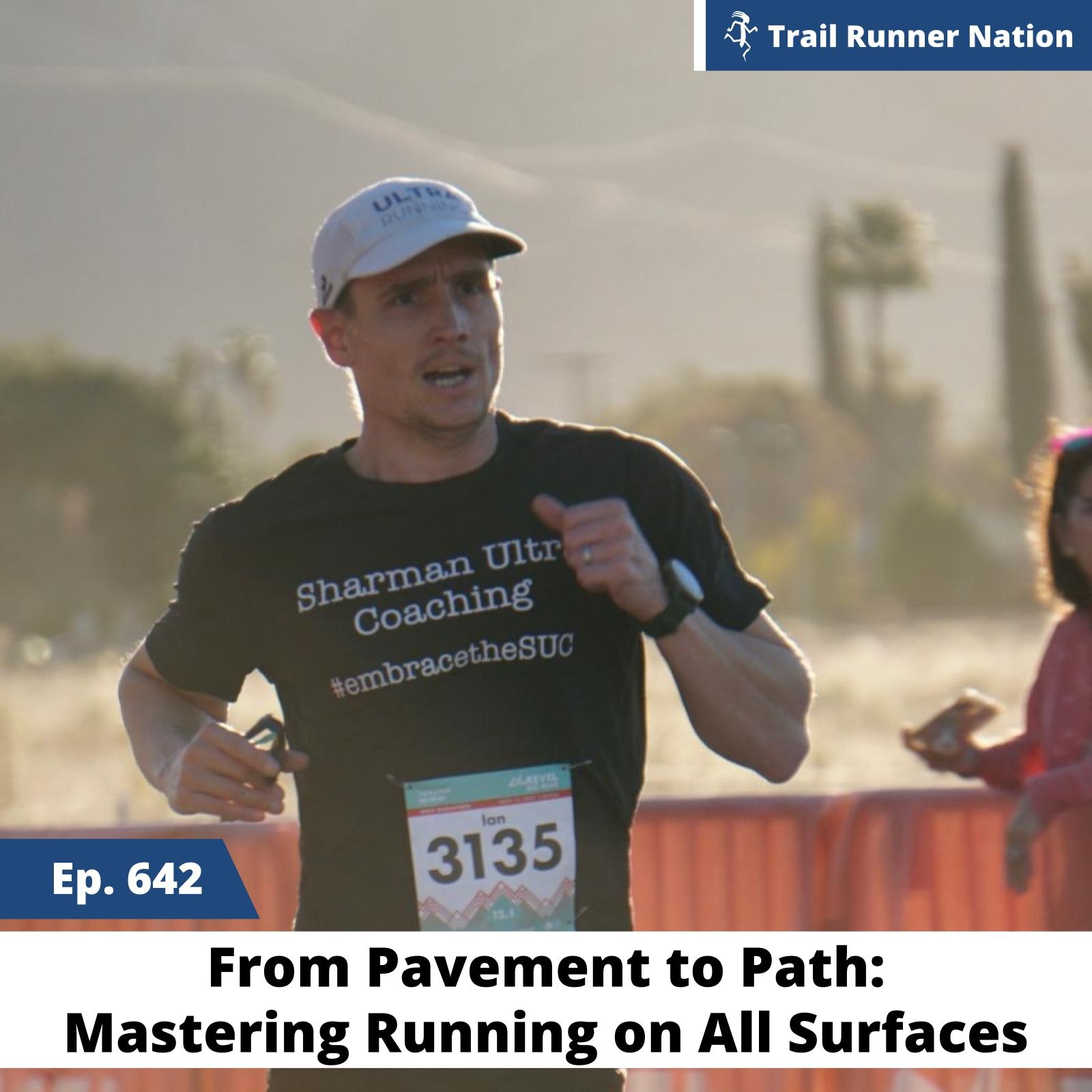 EP 642: From Pavement to Path: Mastering Running on All Surfaces episode artwork