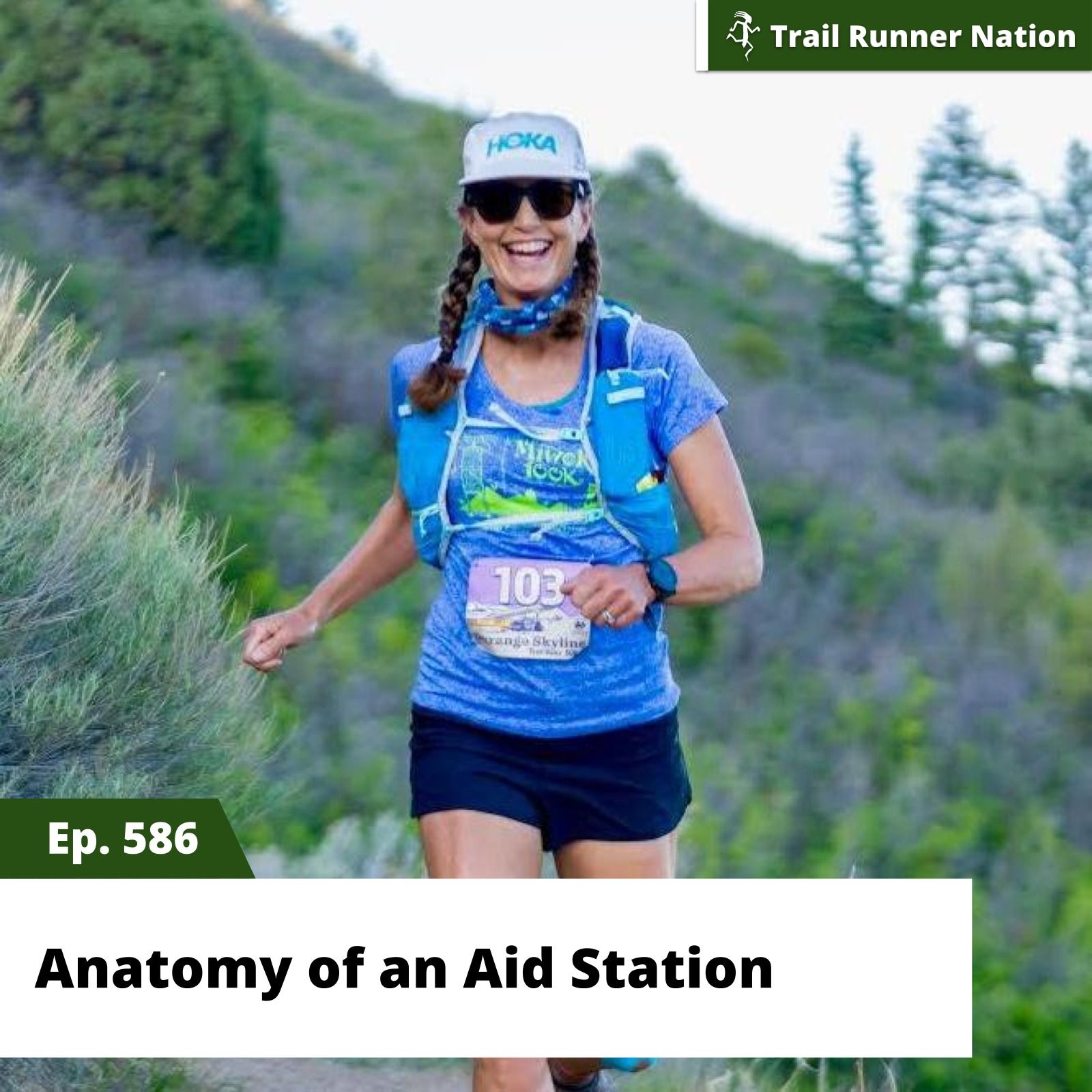 EP 586: Anatomy of An Aid Station episode artwork