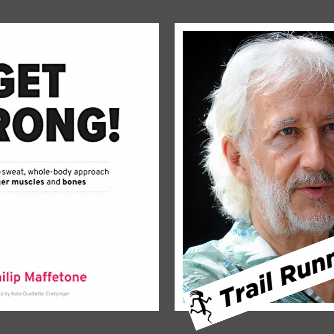 EP 509: Get Stronger with Dr. Phil Maffetone episode artwork