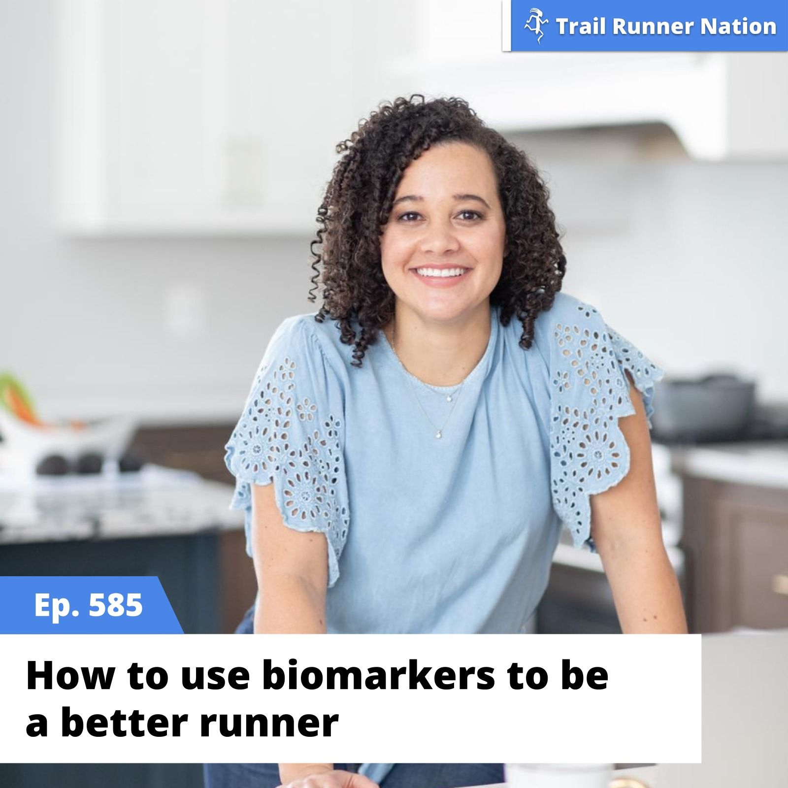 EP 585: How to Use Biomarkers to Be a Better Runner episode artwork