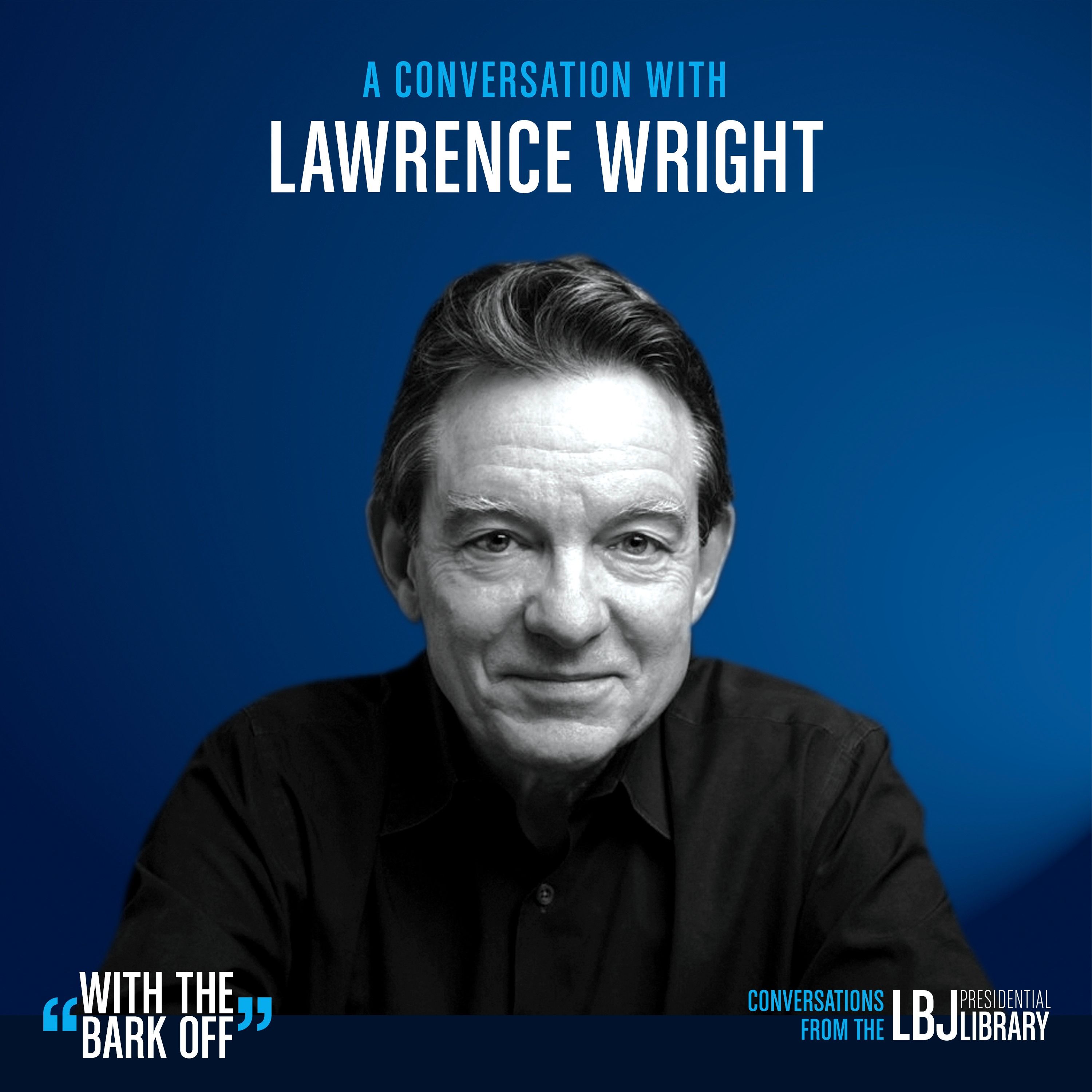 With the Bark Off: Conversations on the American Presidency