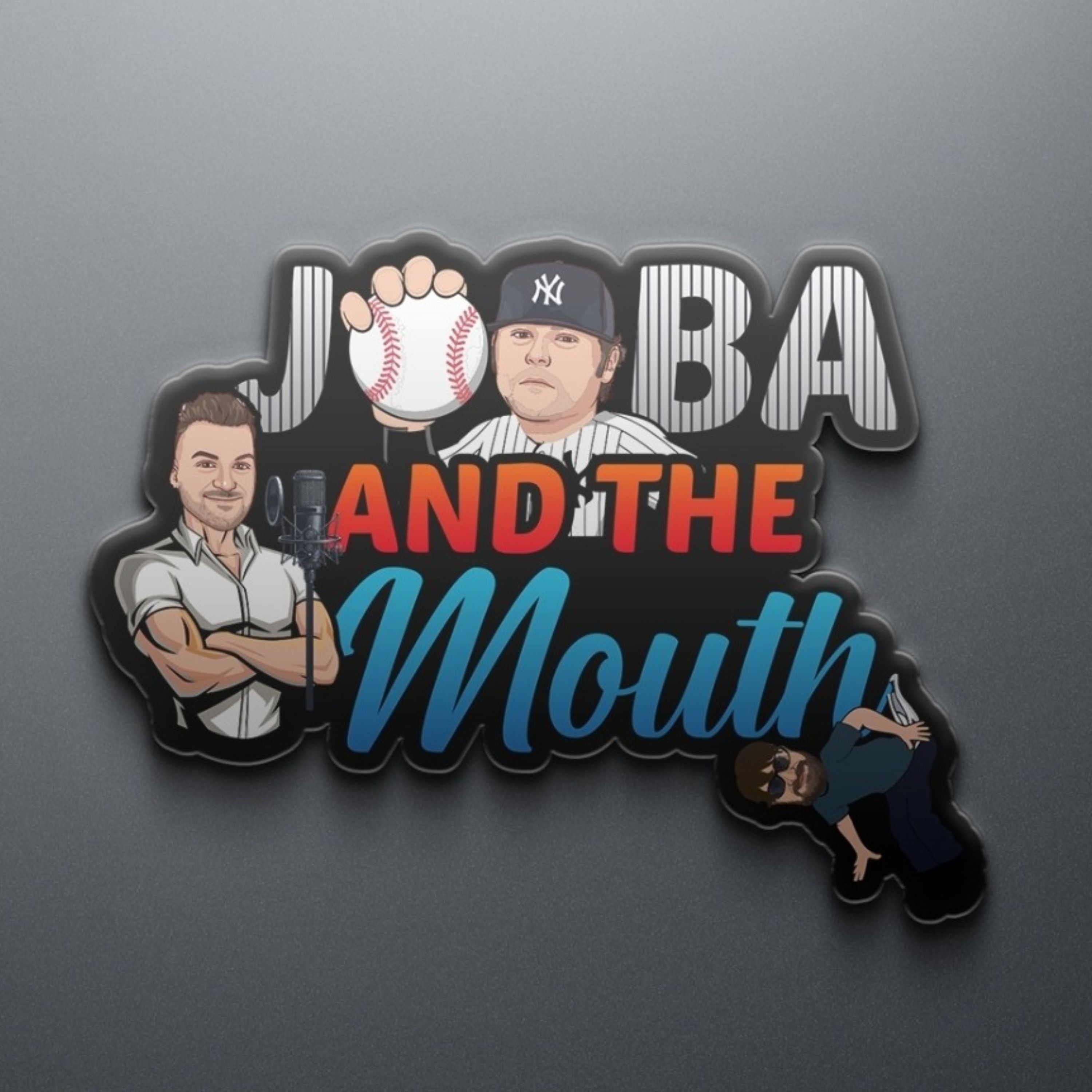 Joba and the Mouth