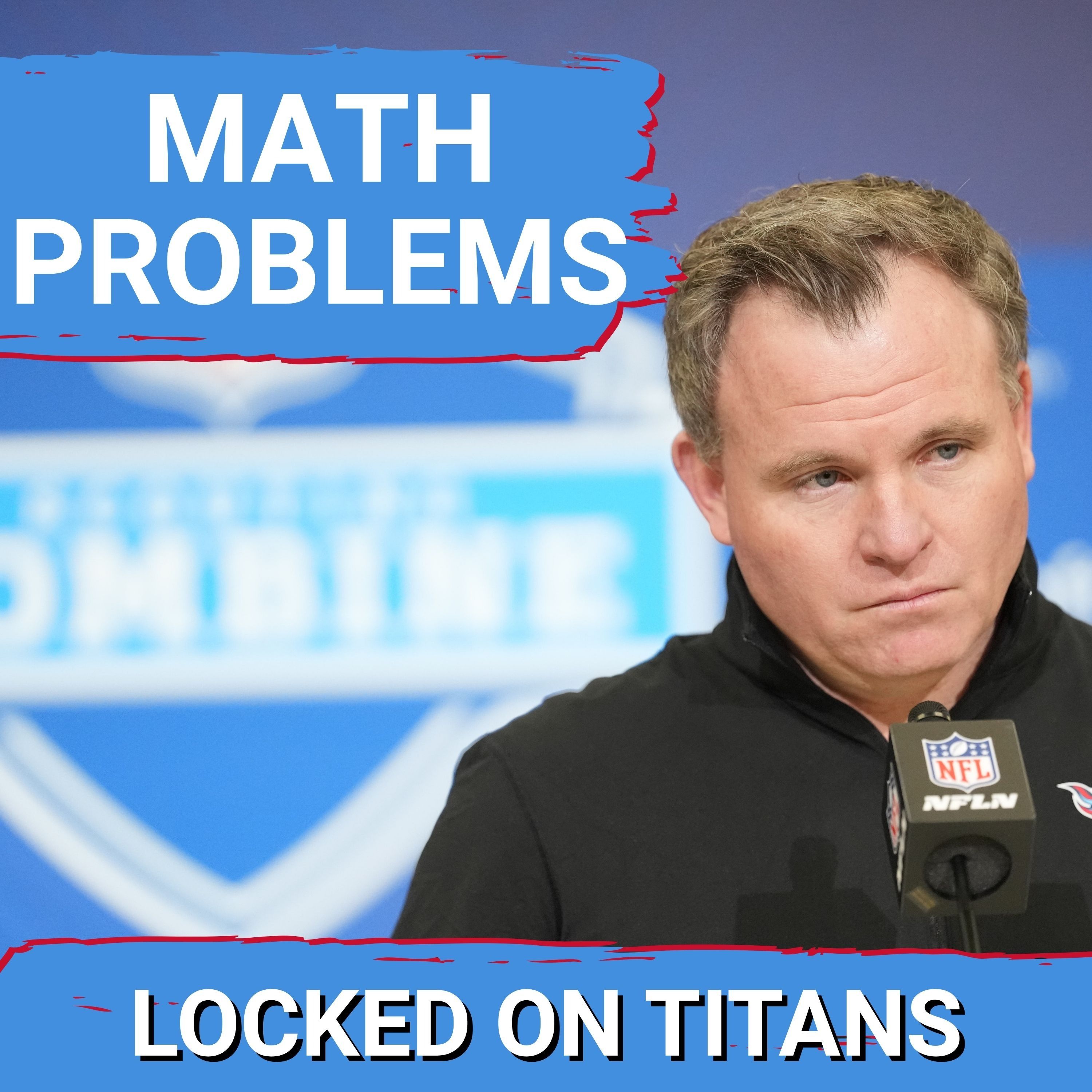 ROSTER PREDICTIONS: Tennessee Titans RECEIVER ROOM & OFFENSIVE LINE Roster Math Gets Difficult — Locked On Titans - Daily Podcast On The Tennessee Titans cover