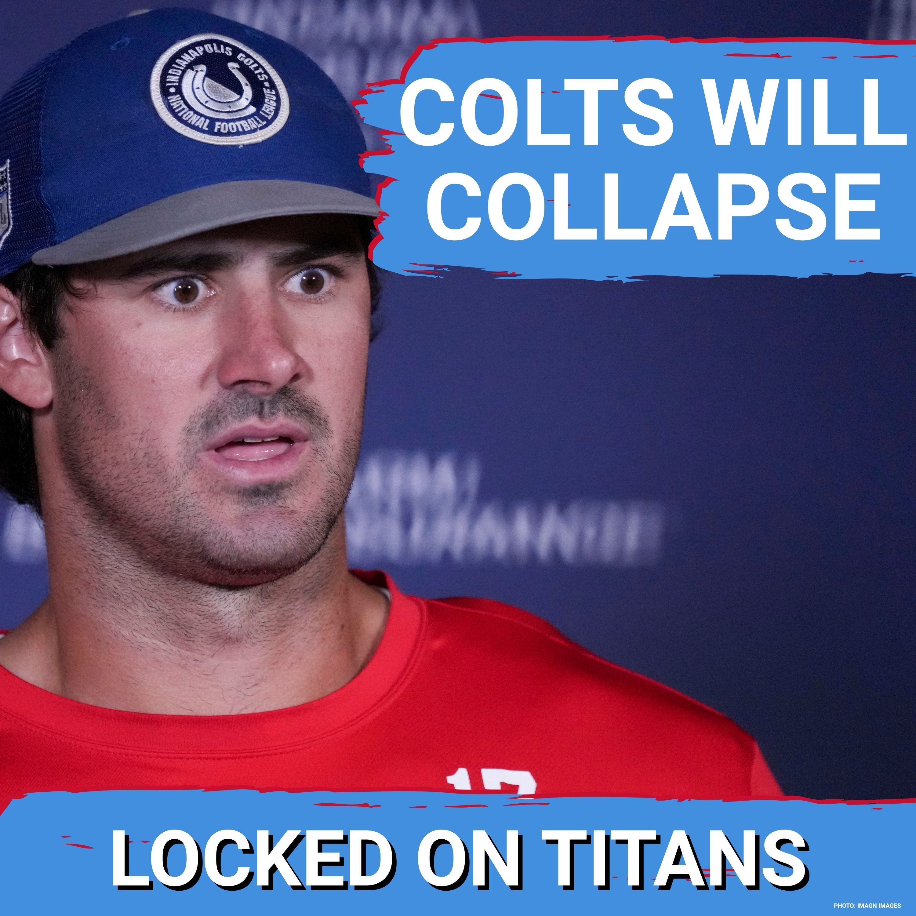 Tennessee Titans WILL SWEEP Collapsing Indianapolis Colts as Danny Dimes Drops Back to Reality