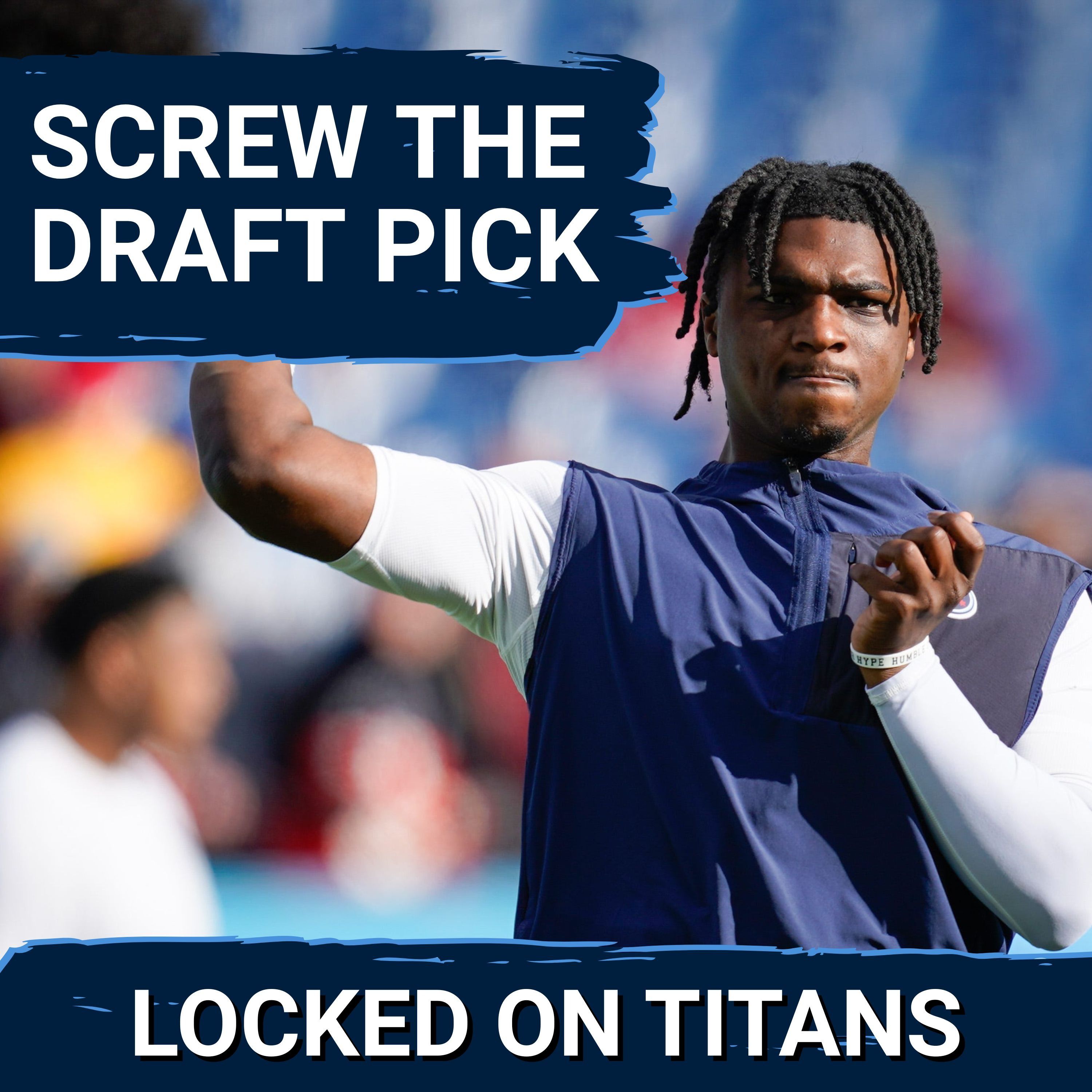 SCREW THE DRAFT PICK: I Hope Cam Ward BEATS Tyler Shough as Tennessee Titans Face New Orleans Saints