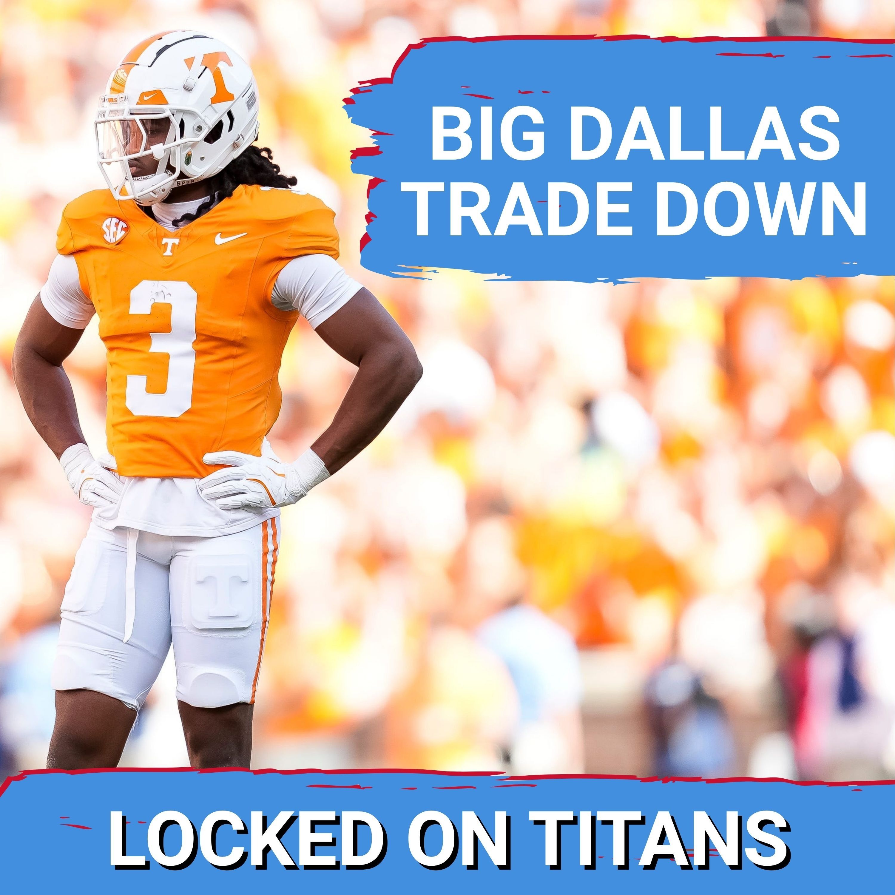 Tennessee Titans Mock Draft: MASSIVE TRADE DOWN with Dallas Cowboys Sets Up ELITE NFL DRAFT HAUL