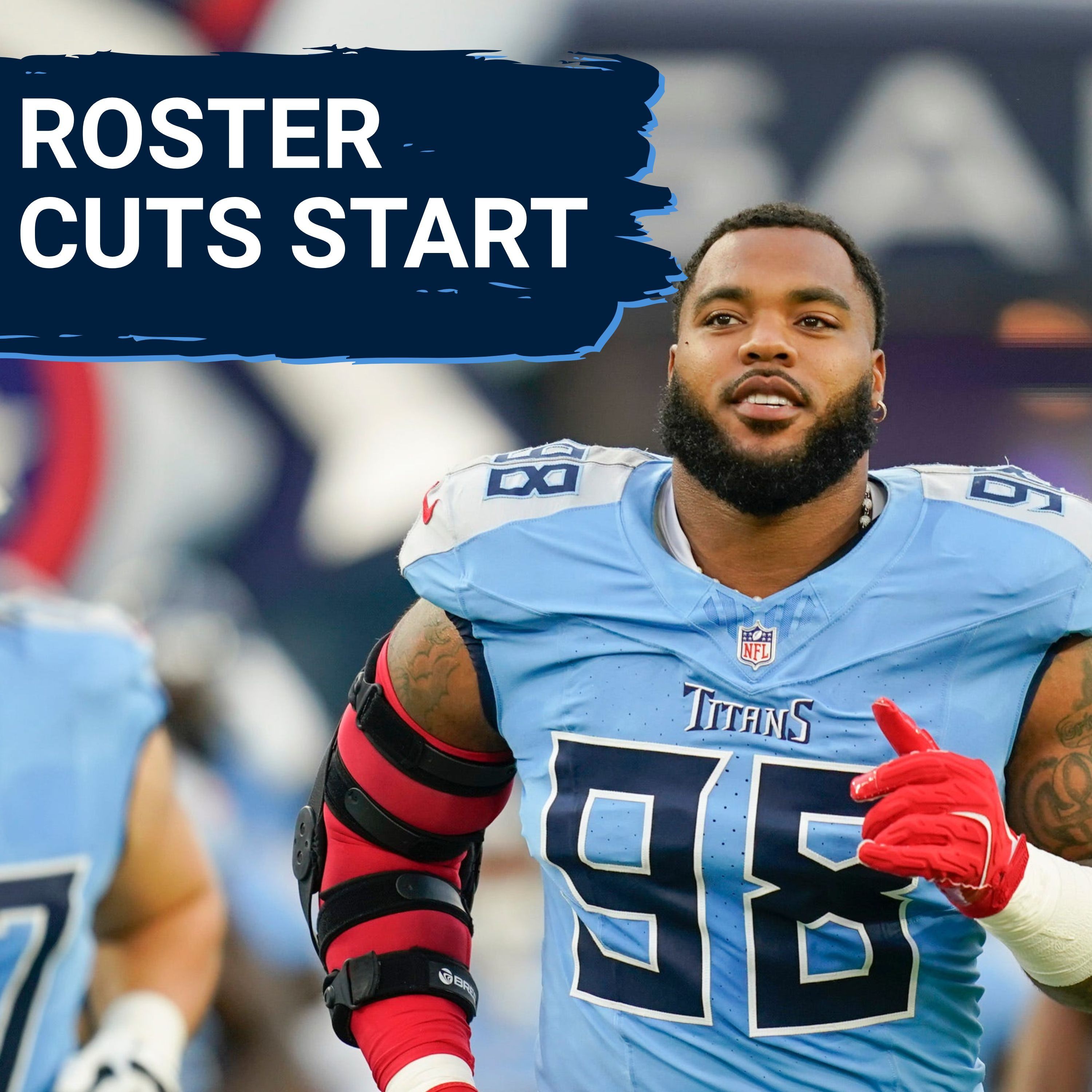 Tennessee Titans ROSTER CUTS BEGIN, Defensive Depth Predictions & Top Waiver Claim Will Be Used
