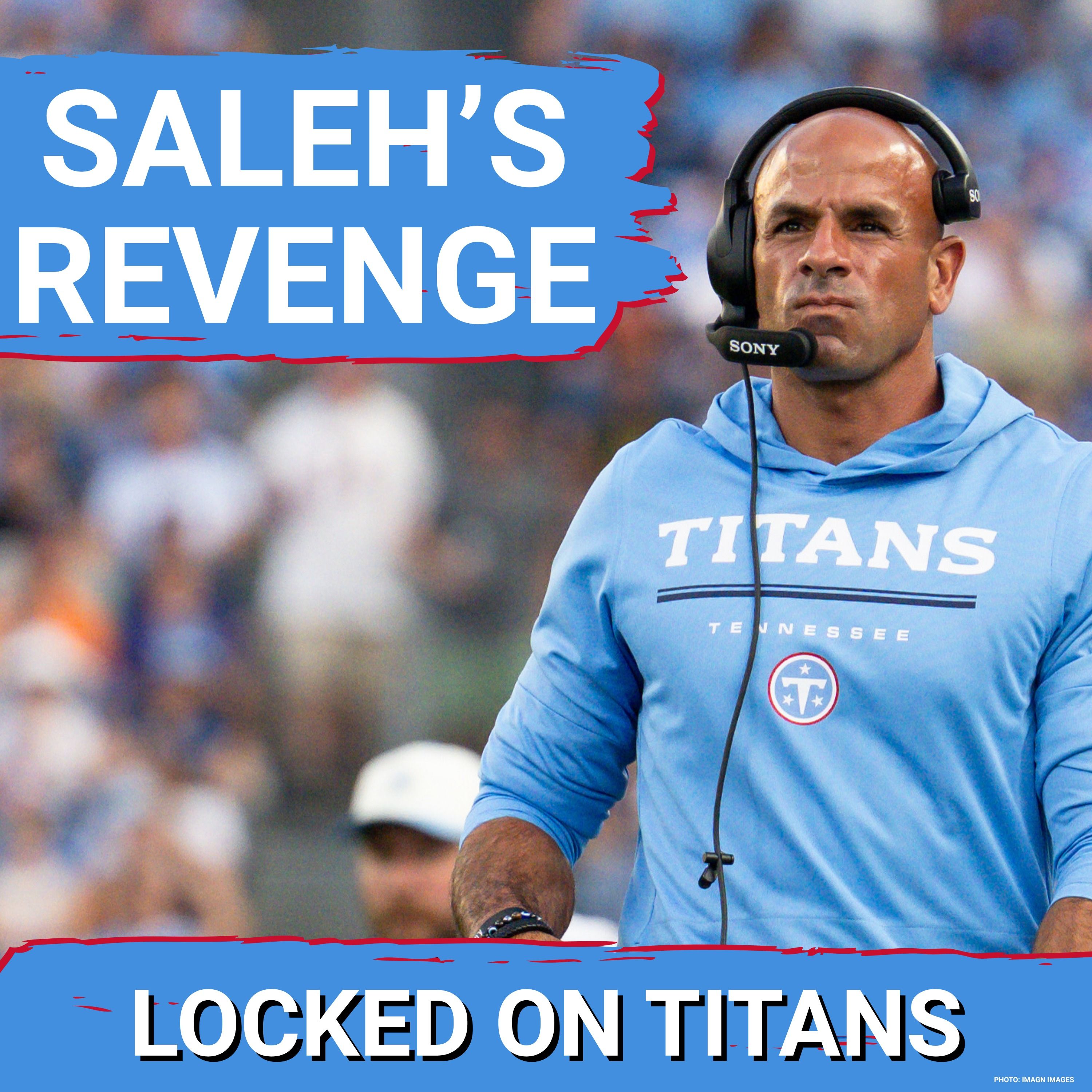 Tennessee Titans Robert Saleh REVENGE GAME Arrives as New York Jets Hunt For PERSONAL PAYBACK episode artwork