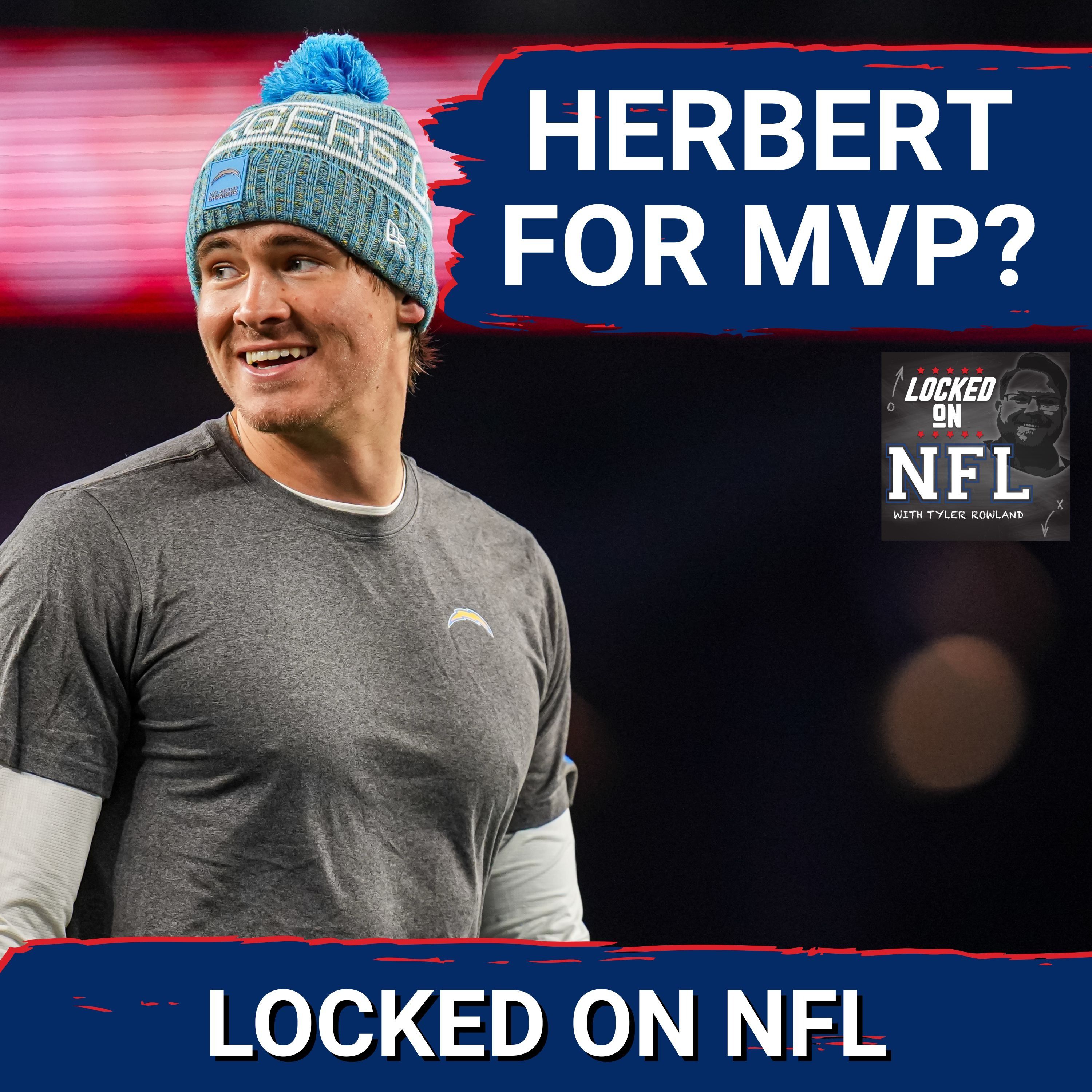 Los Angeles Chargers Justin Herbert SET FOR MVP in 2026, Rams BACK to Super Bowl & Playoff Picks