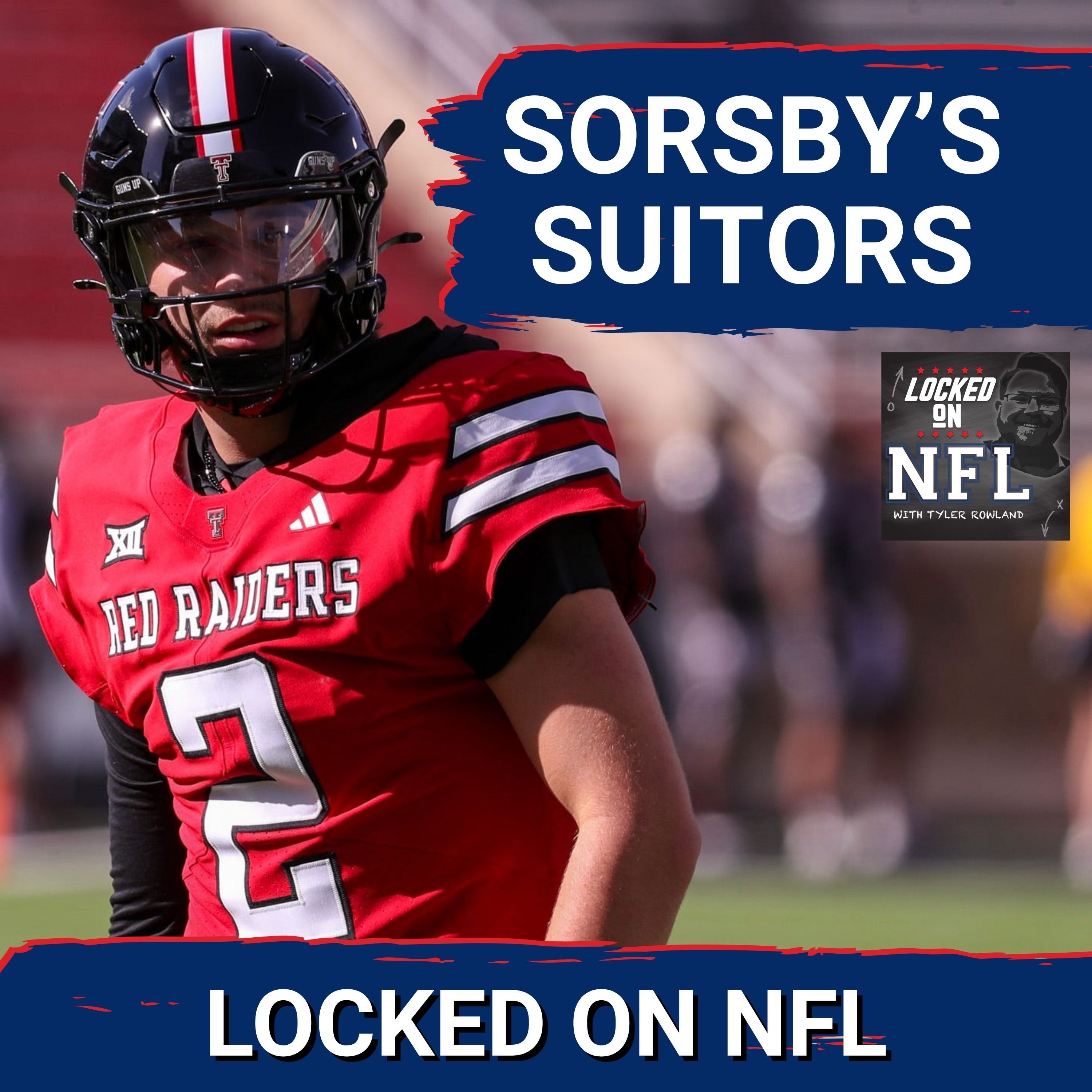 Brendan Sorsby SWEEPSTAKES hits NFL Supplemental Draft & Kansas City Chiefs SUPER BOWL Reunion episode artwork