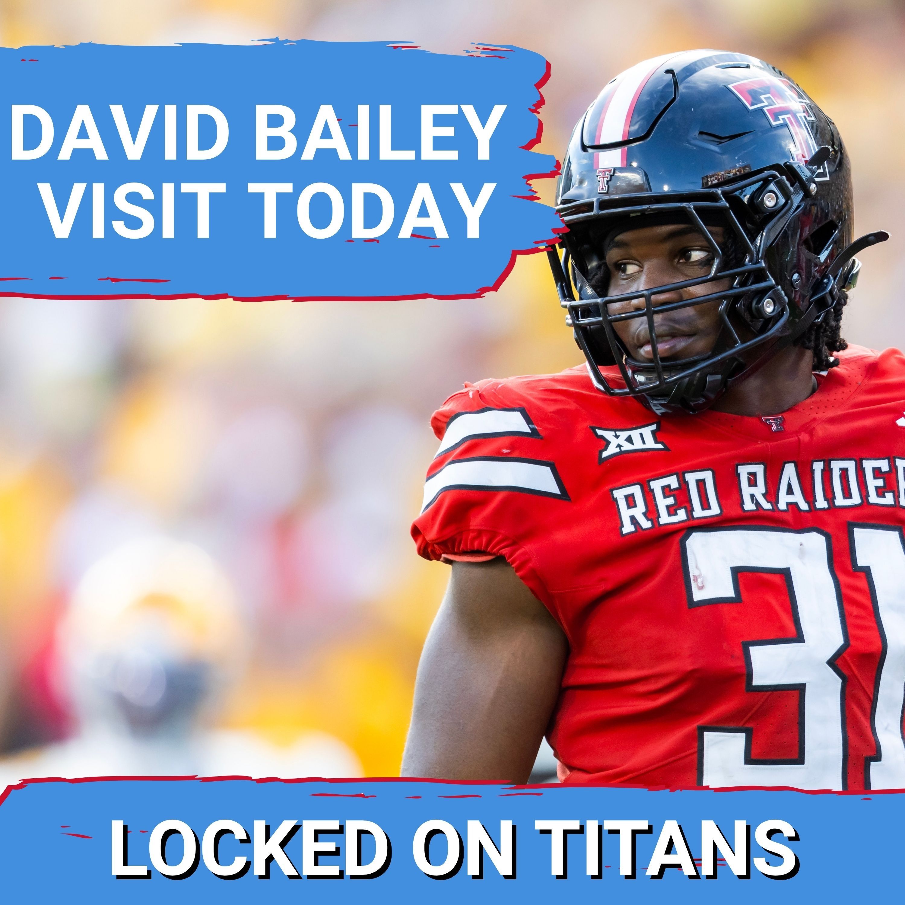 David Bailey OFFICIAL VISIT with Tennessee Titans HAPPENING TODAY & Arvell Reese ELITE Boom or Bust