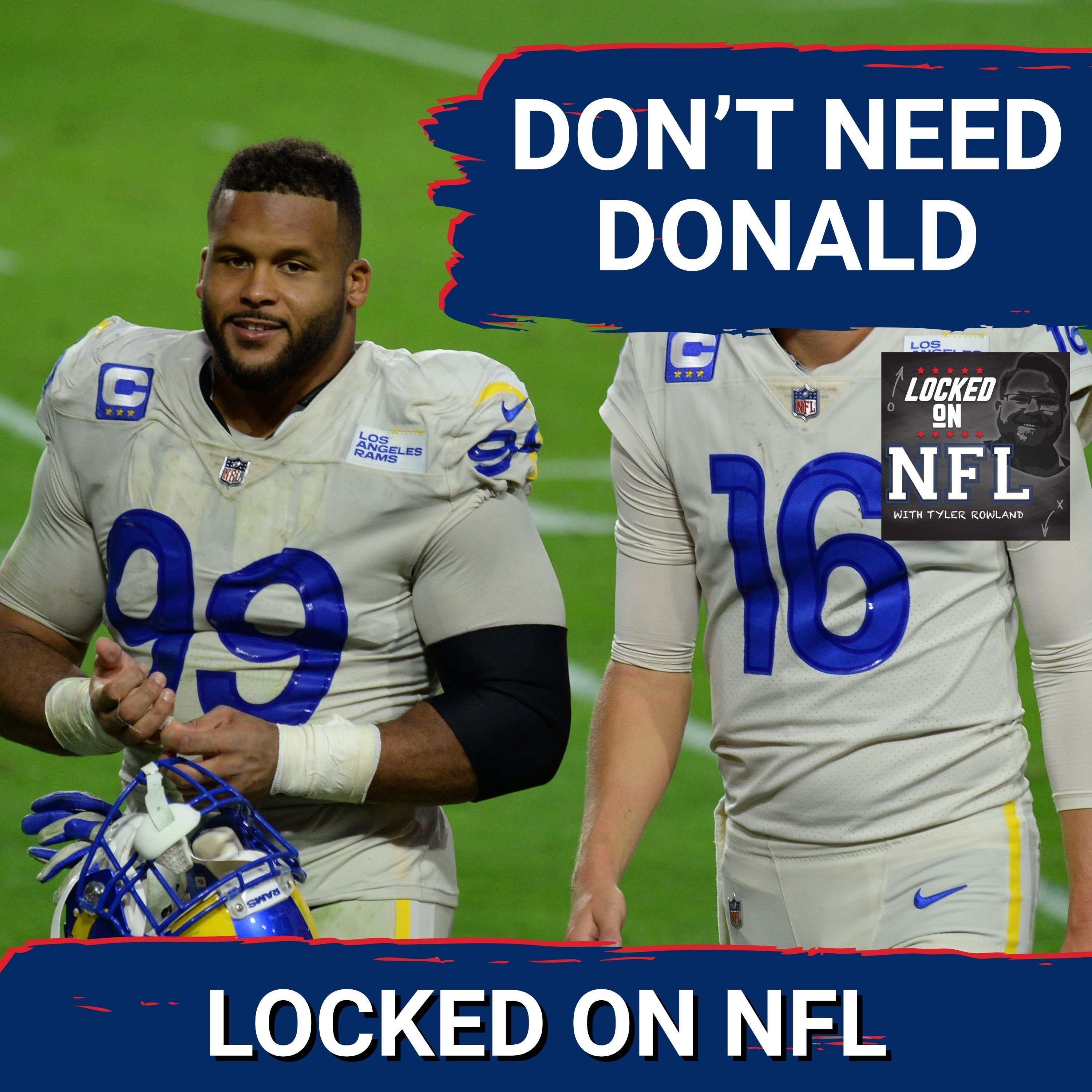 Los Angeles Rams DON'T NEED Aaron Donald for Super Bowl & Seattle Seahawks SUPER BOWL HANGOVER Sale