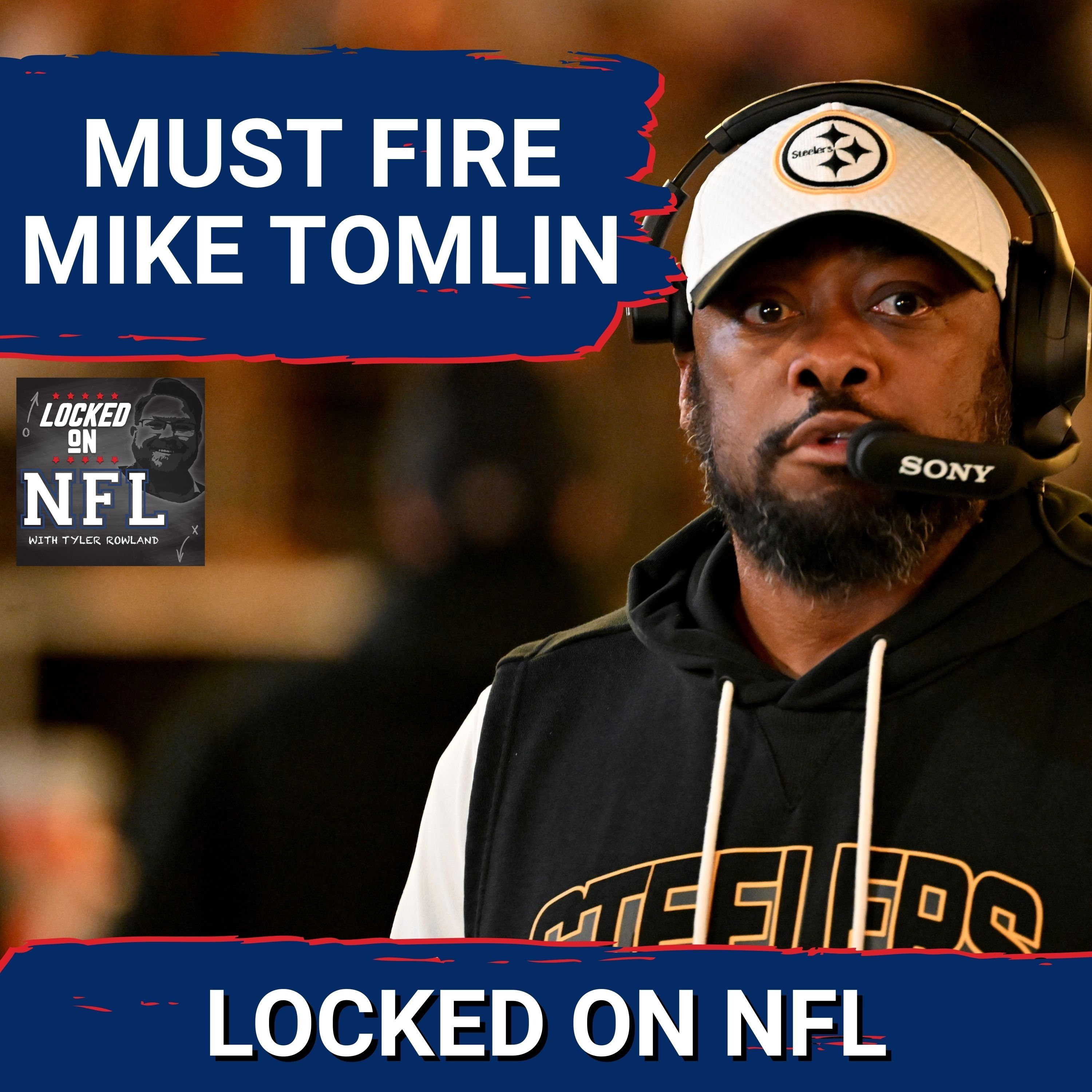 Mike Tomlin MUST BE FIRED After SHAMEFUL Pittsburgh Steelers Loss to Texans & Aaron Rodgers is Done