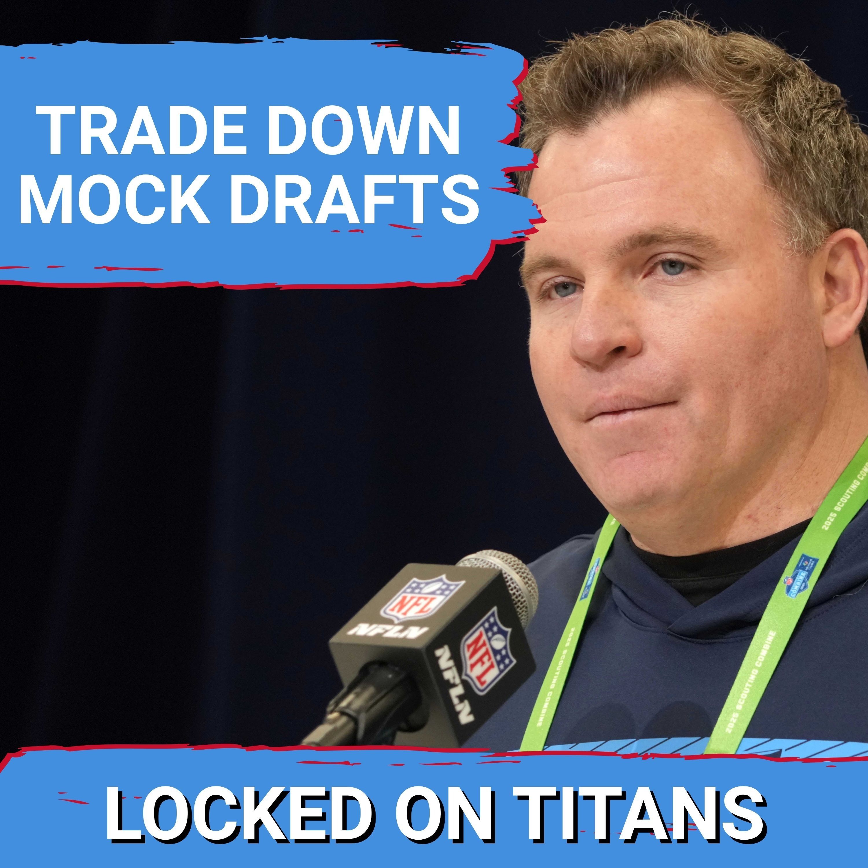 Tennessee Titans TRADE DOWN MOCK DRAFT: BLOCKBUSTER with Dallas Cowboys & Washington TOP 10 SWAP episode artwork