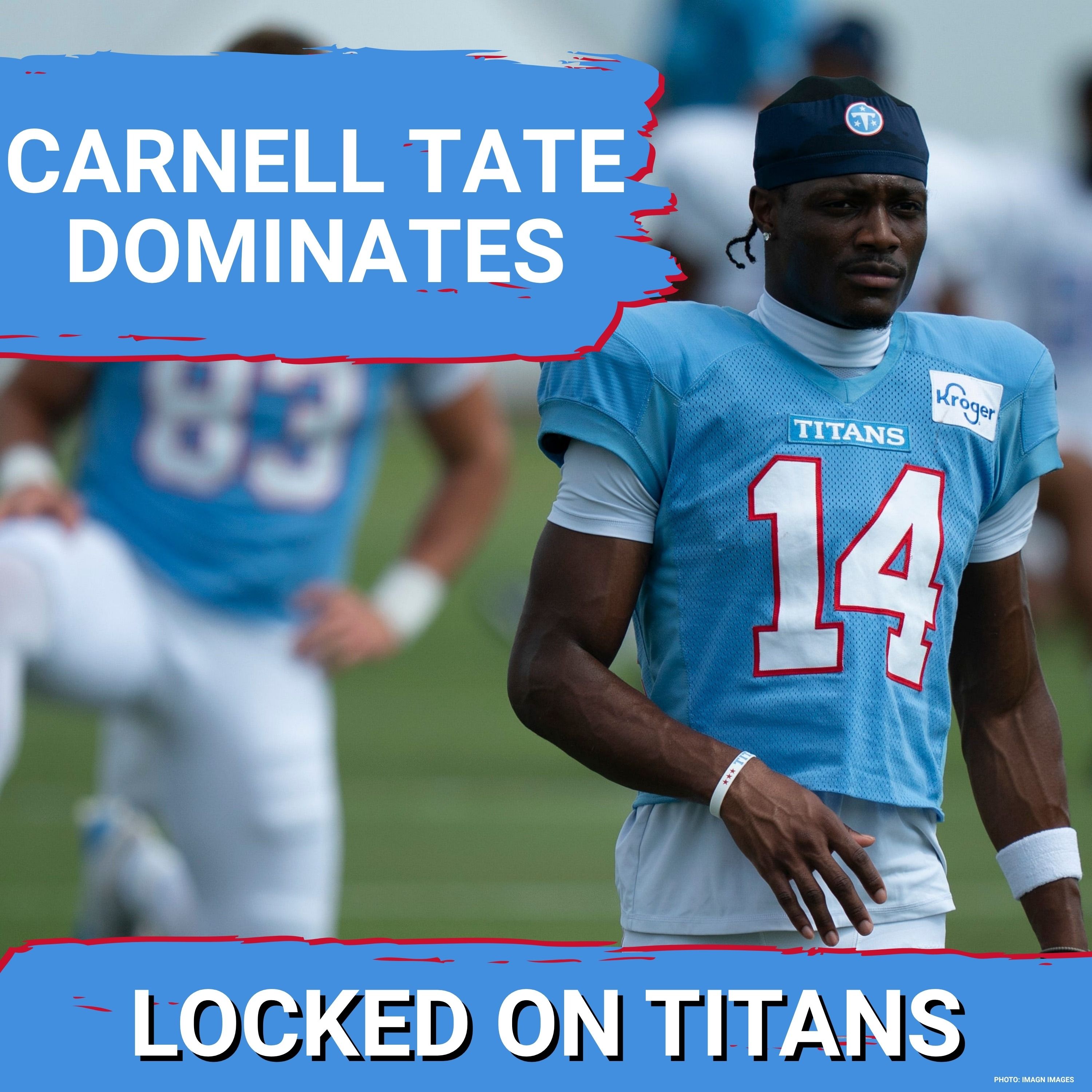 CARNELL TATE DOMINATES TENNESSEE TITANS TRAINING CAMP PRACTICE & CAM WARD IS CATCHING FIRE episode artwork