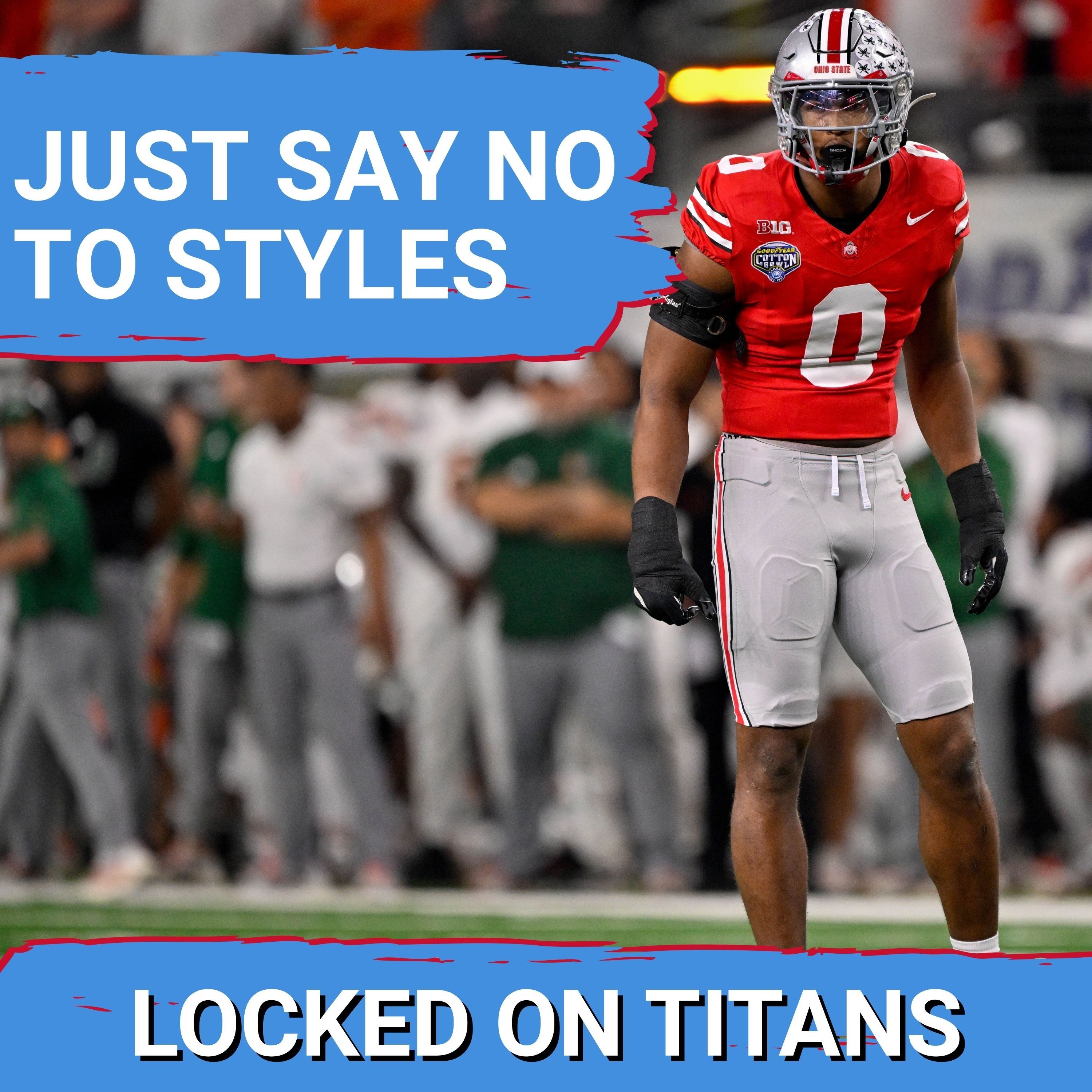 Tennessee Titans SHOULD NOT DRAFT Sonny Styles at 4 & Deep Linebacker Class in Draft Creates Options