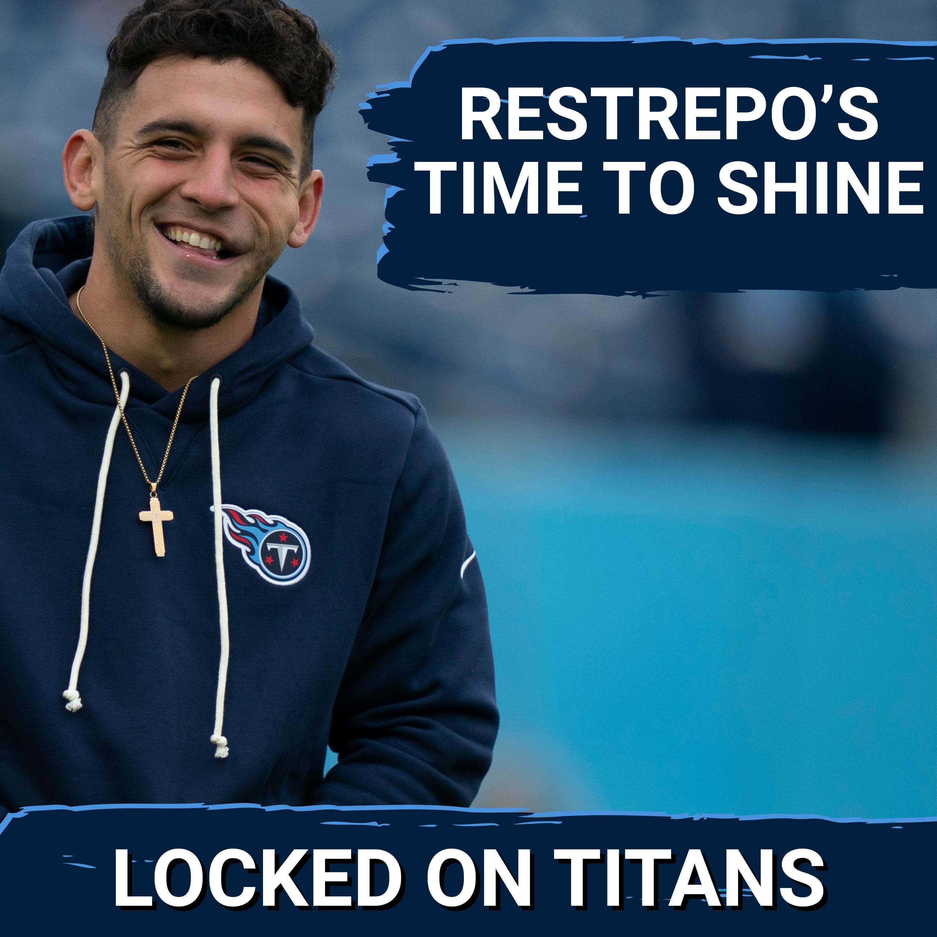 Tennessee Titans Xavier Restrepo TIME TO SHINE, Tight End Tough Ask & Defense's Impossible Task