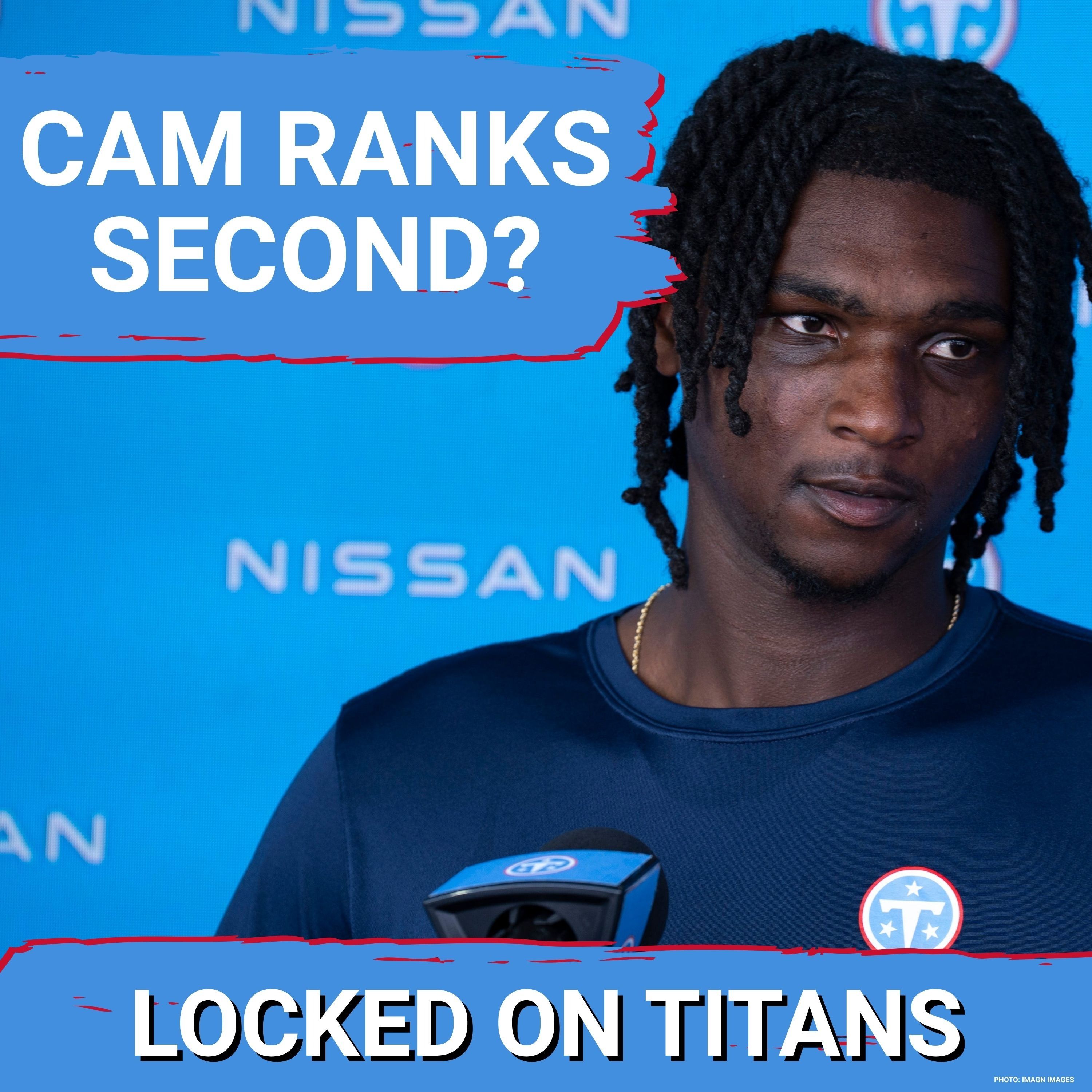 Tennessee Titans Cam Ward SECOND PLACE in AFC South QB Rankings & Wide Receiver Group Climbing Ranks episode artwork
