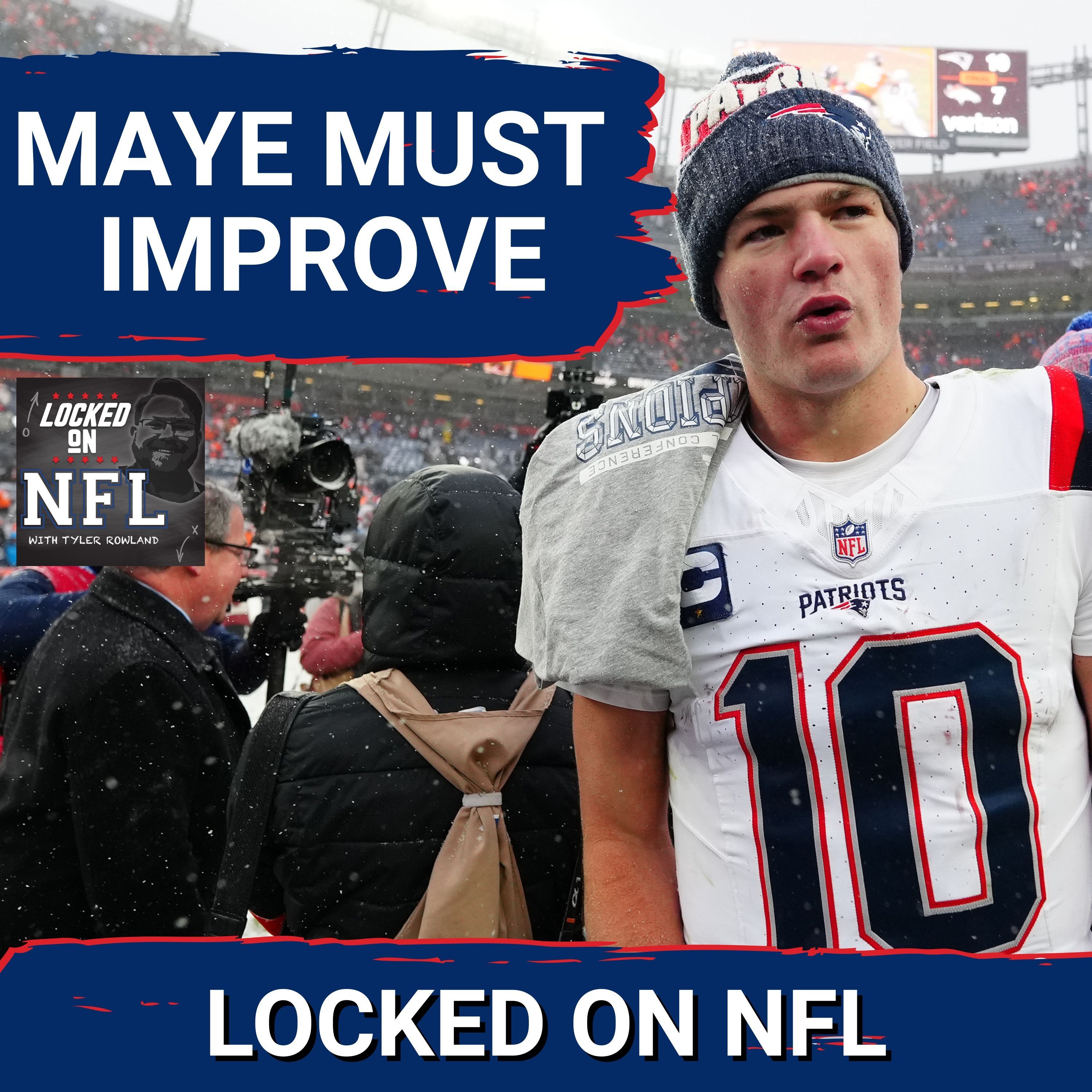 Drake Maye MUST IMPROVE for Patriots, Rams Problems are Obvious & Shedeur Sanders Pro Bowl Madness