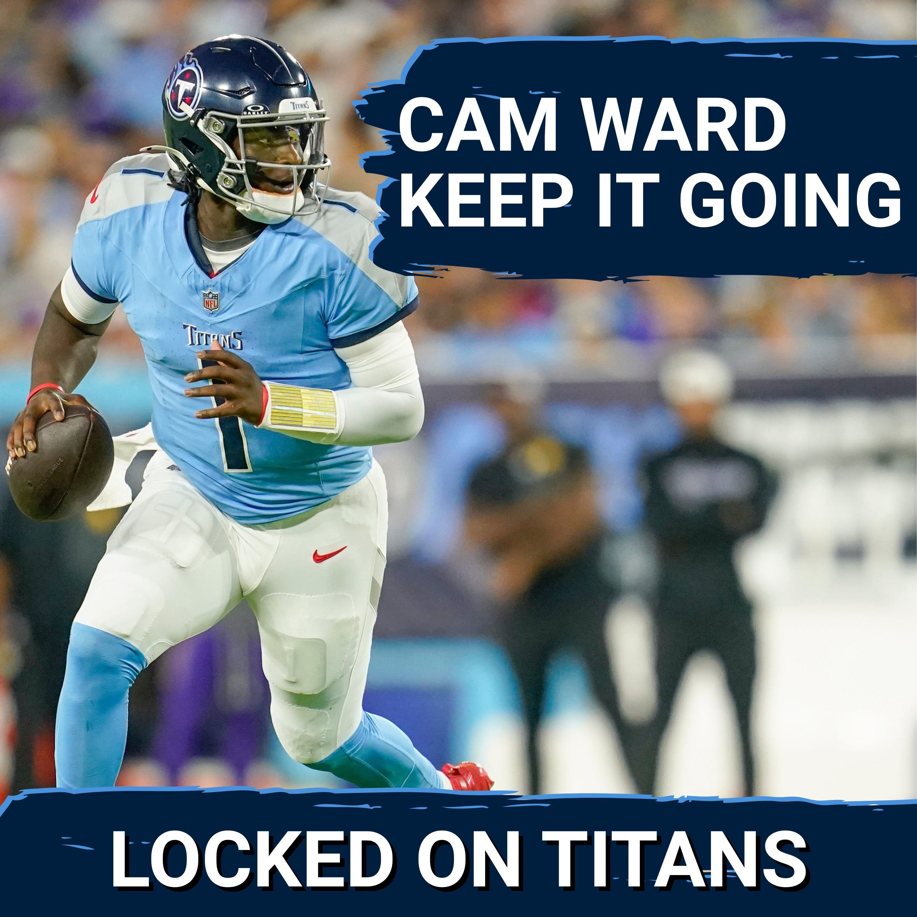 Cam Ward Must KEEP MOMENTUM GOING against Jacksonville Jaguars, Titans Trench Upset & Run Game Roots