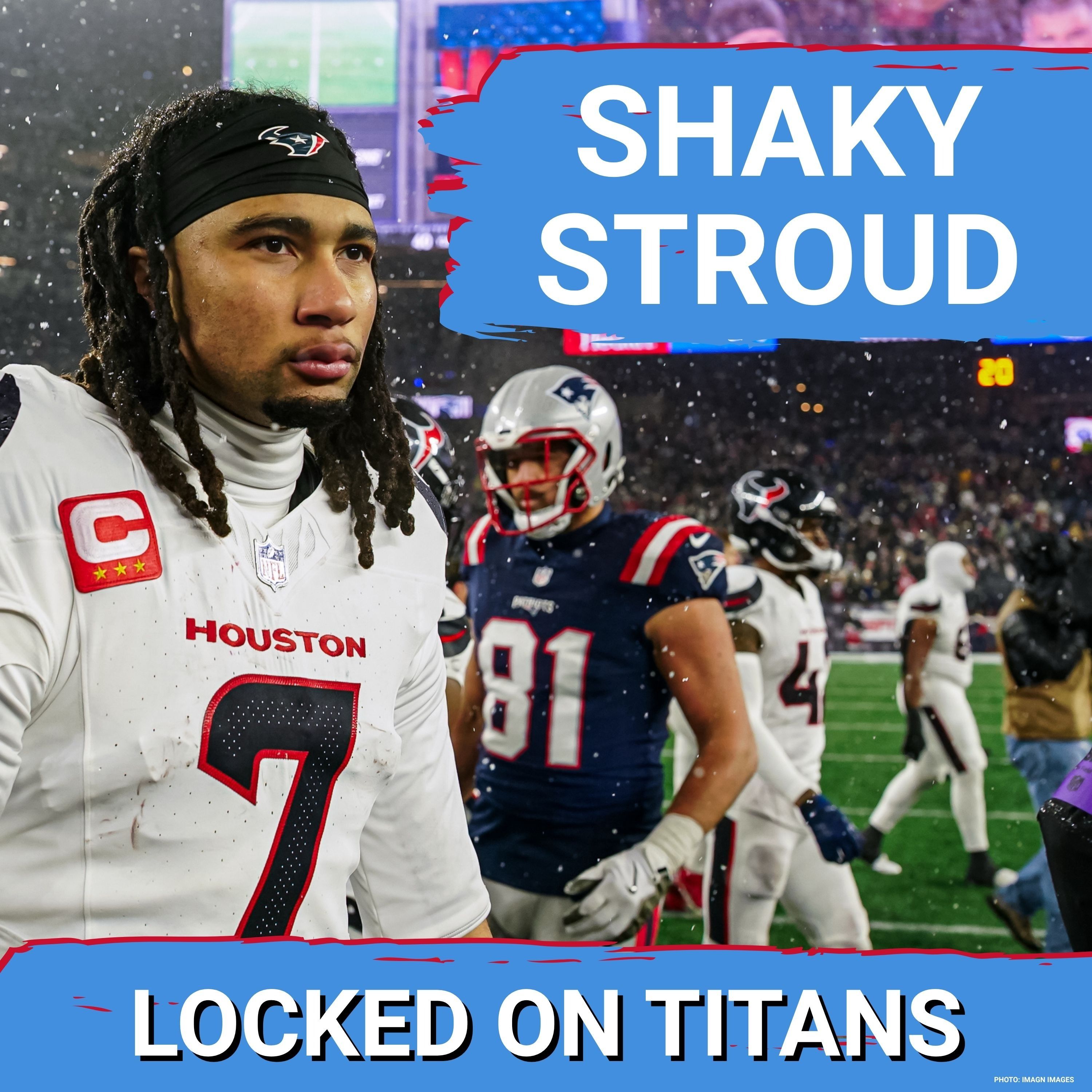 Tennessee Titans MUST OVERCOME Shaky CJ Stroud & the Houston Texans for AFC South Supremacy