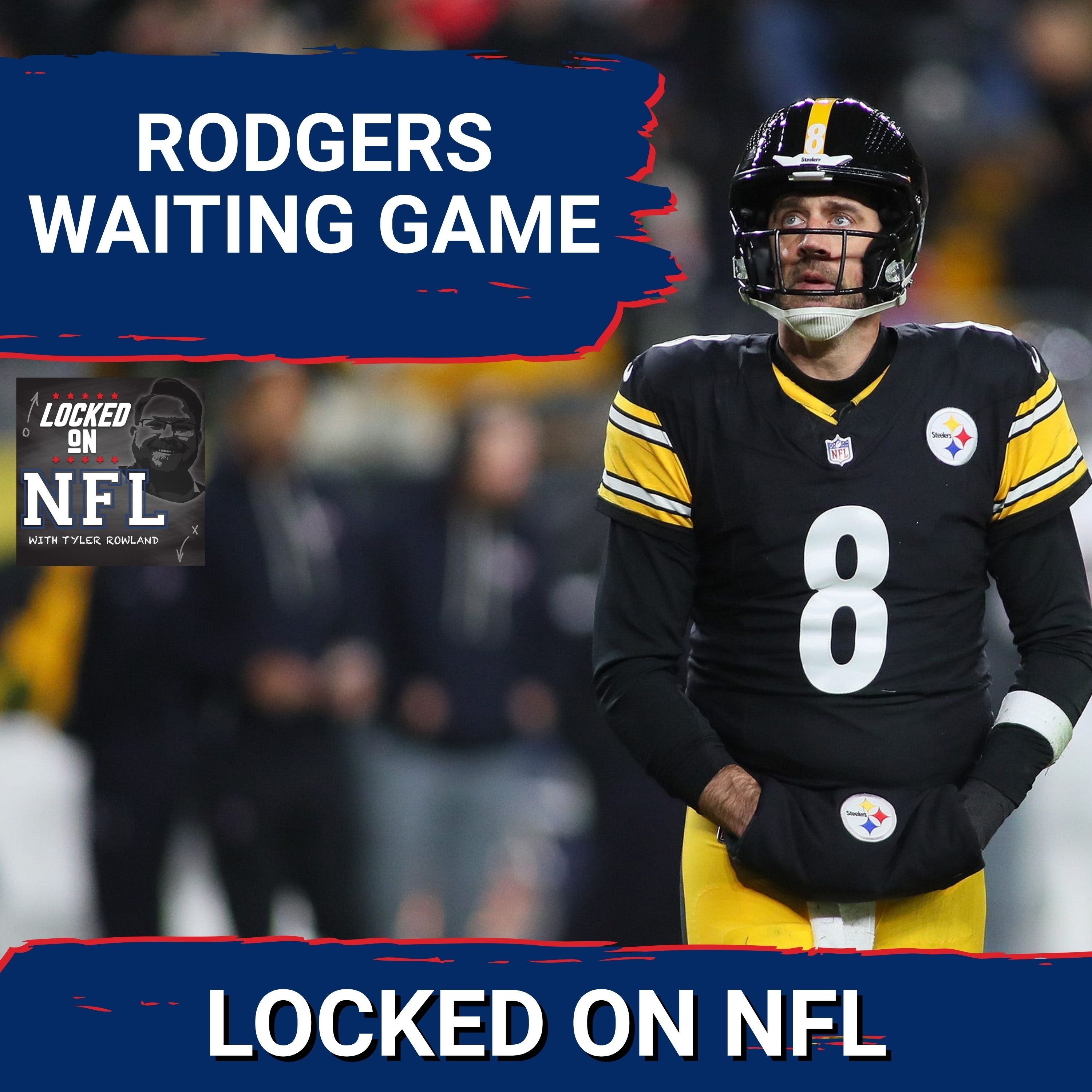 Aaron Rodgers WAIT GAME for Pittsburgh Steelers & Dexter Lawrence Trade Requests RATTLES Giants