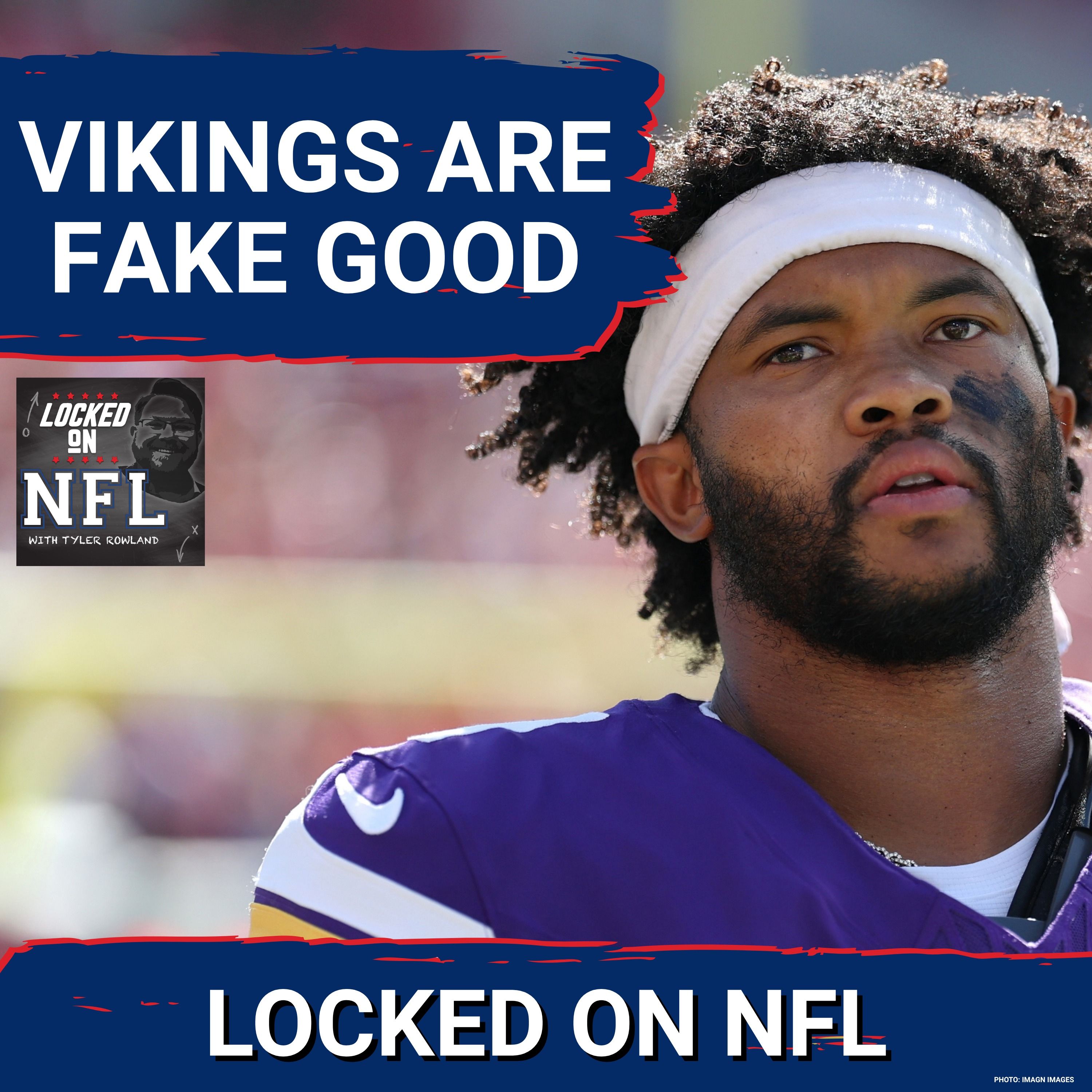 Minnesota Vikings are FAKE GOOD Despite 3-0 Record & Los Angeles Chargers are ACTUALLY BAD at 0-3 episode artwork
