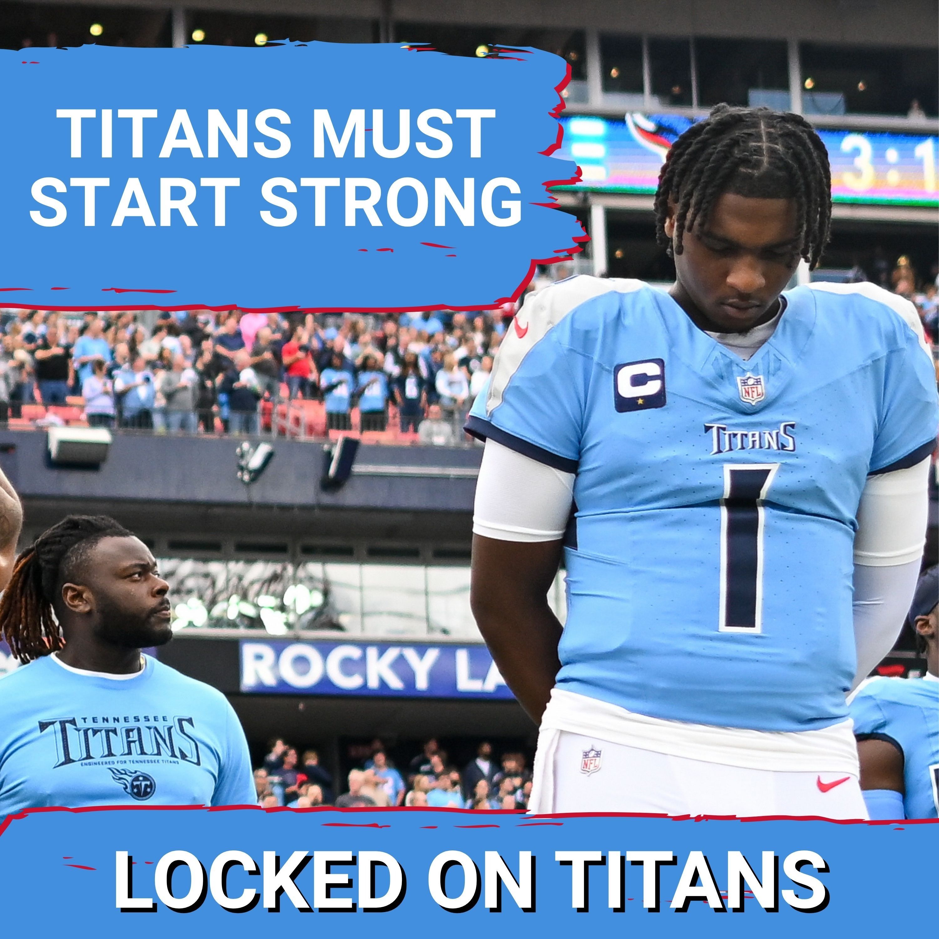 Cam Ward & Robert Saleh MUST START STRONG at Tennessee Titans OTAs & Biggest ROSTER BATTLES to Watch — Locked On Titans - Daily Podcast On The Tennessee Titans cover