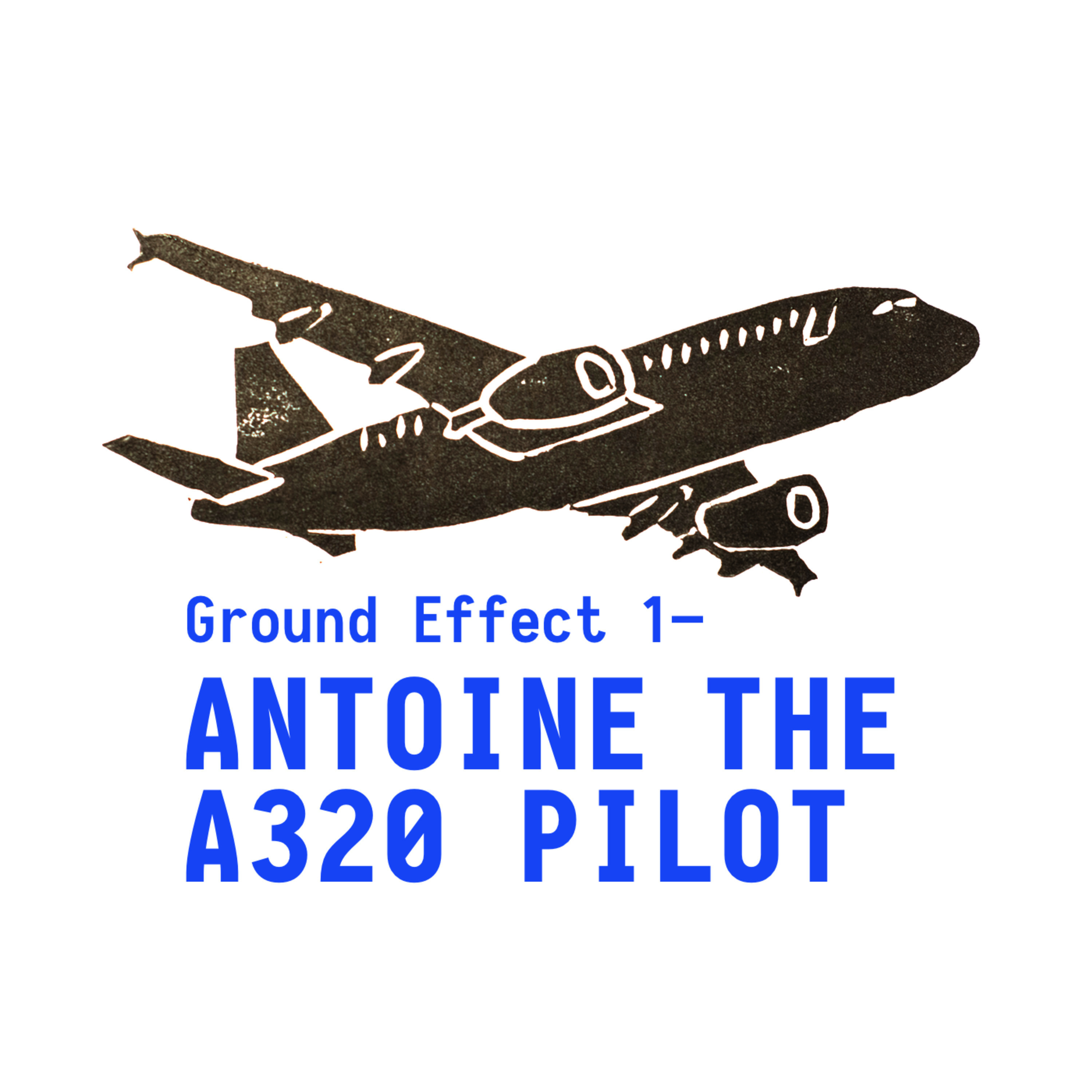 1. Antoine, European A320 Pilot and Aviation Podcast Host