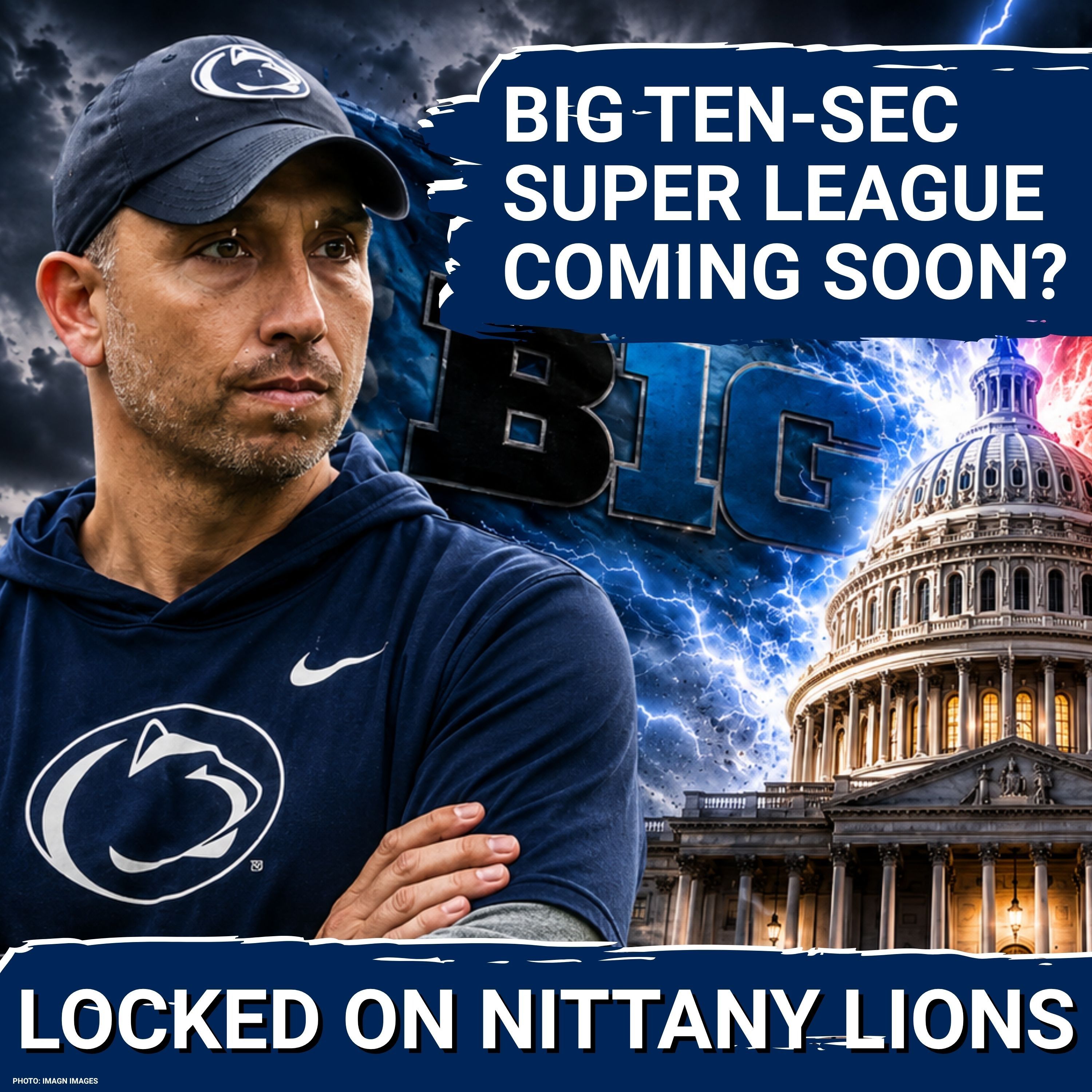 Big Ten & SEC Super League is CLOSER Than You Realize... Is Penn State Prepared? episode artwork
