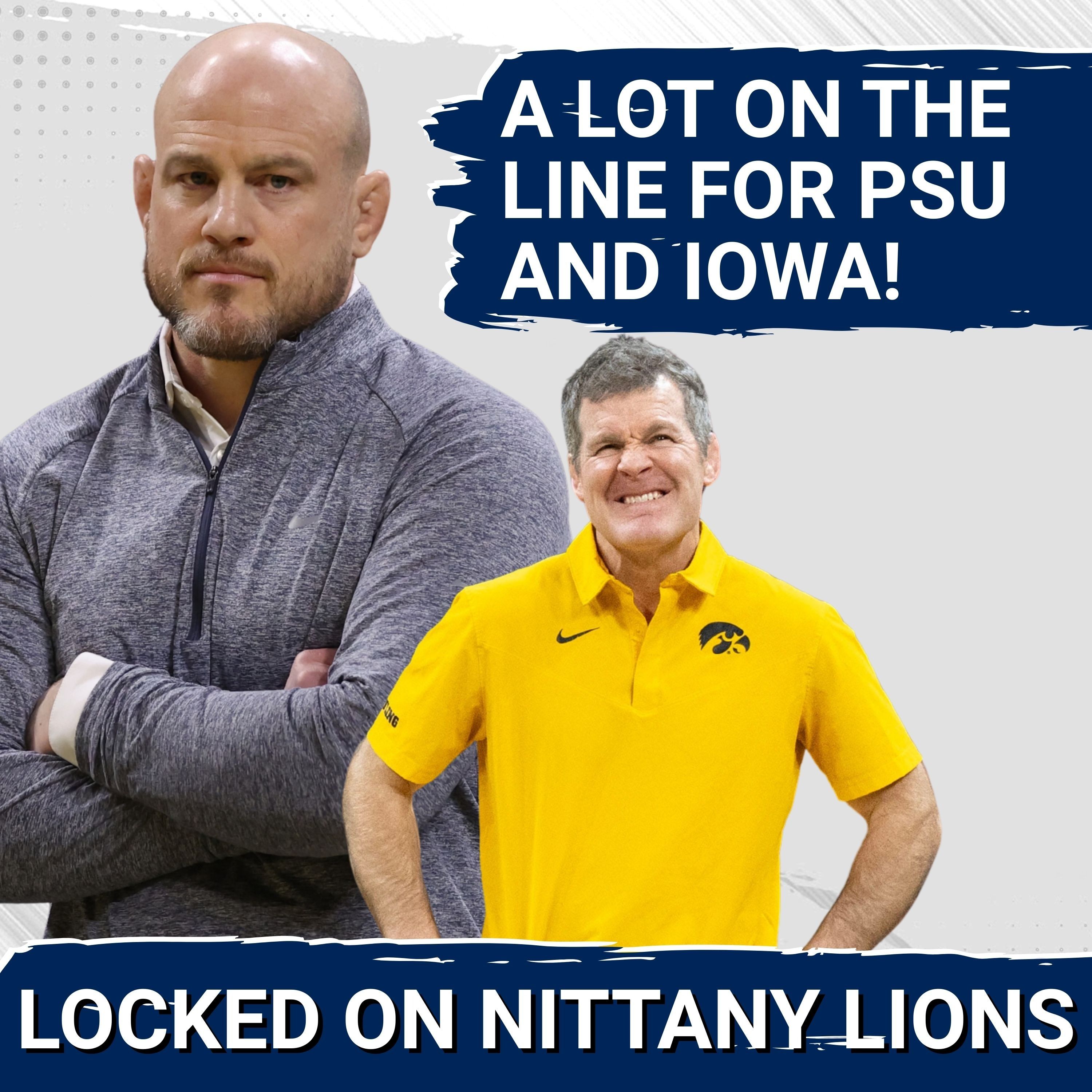 Penn State vs Iowa NCAA Tournament Preview: History Is on the Line