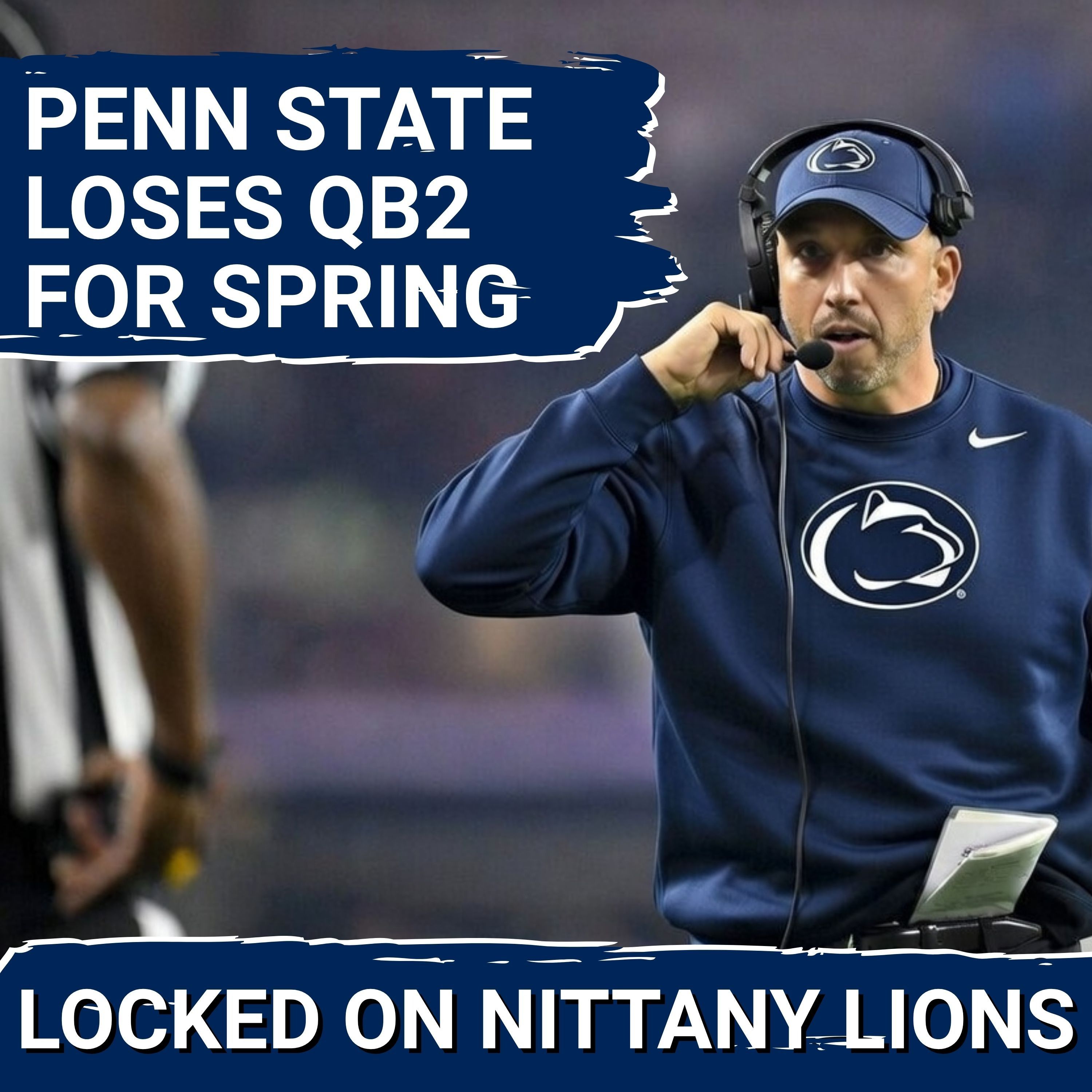 Penn State's QB Depth Just Took a Hit + Running Back Has Clear Starter... Spring Practice Update