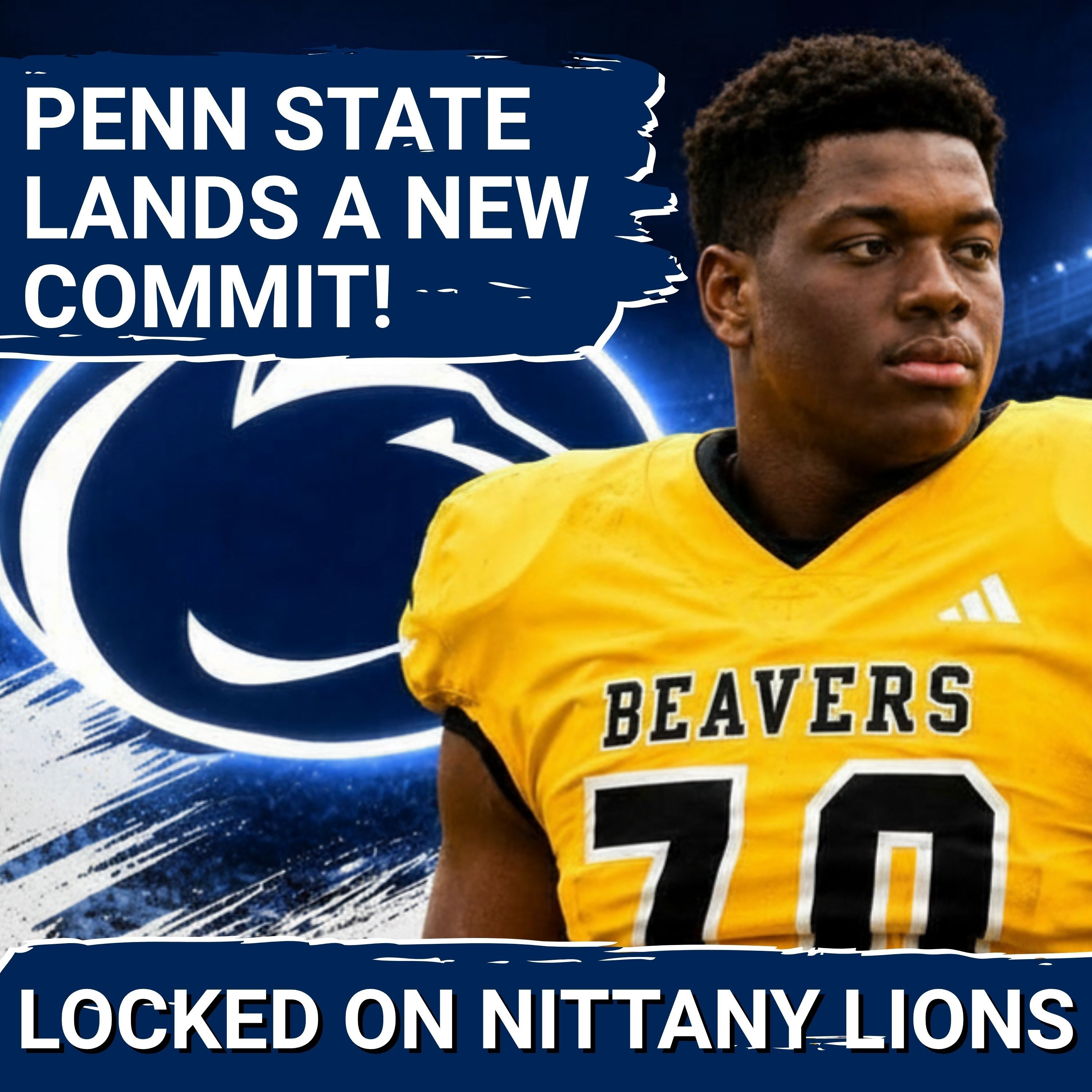 Penn State & Matt Campbell Add HIGH UPSIDE Commit to 2027 Class!