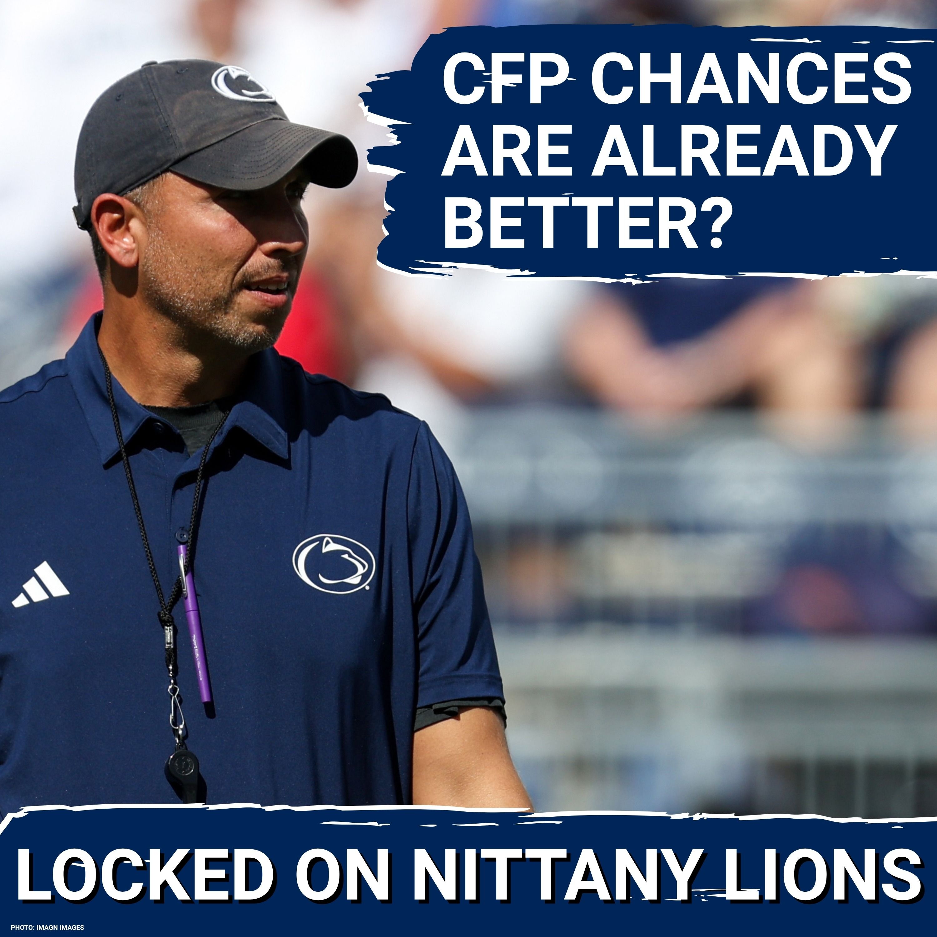 Penn State & Matt Campbell Just Got GREAT News About Their Playoff Chances!