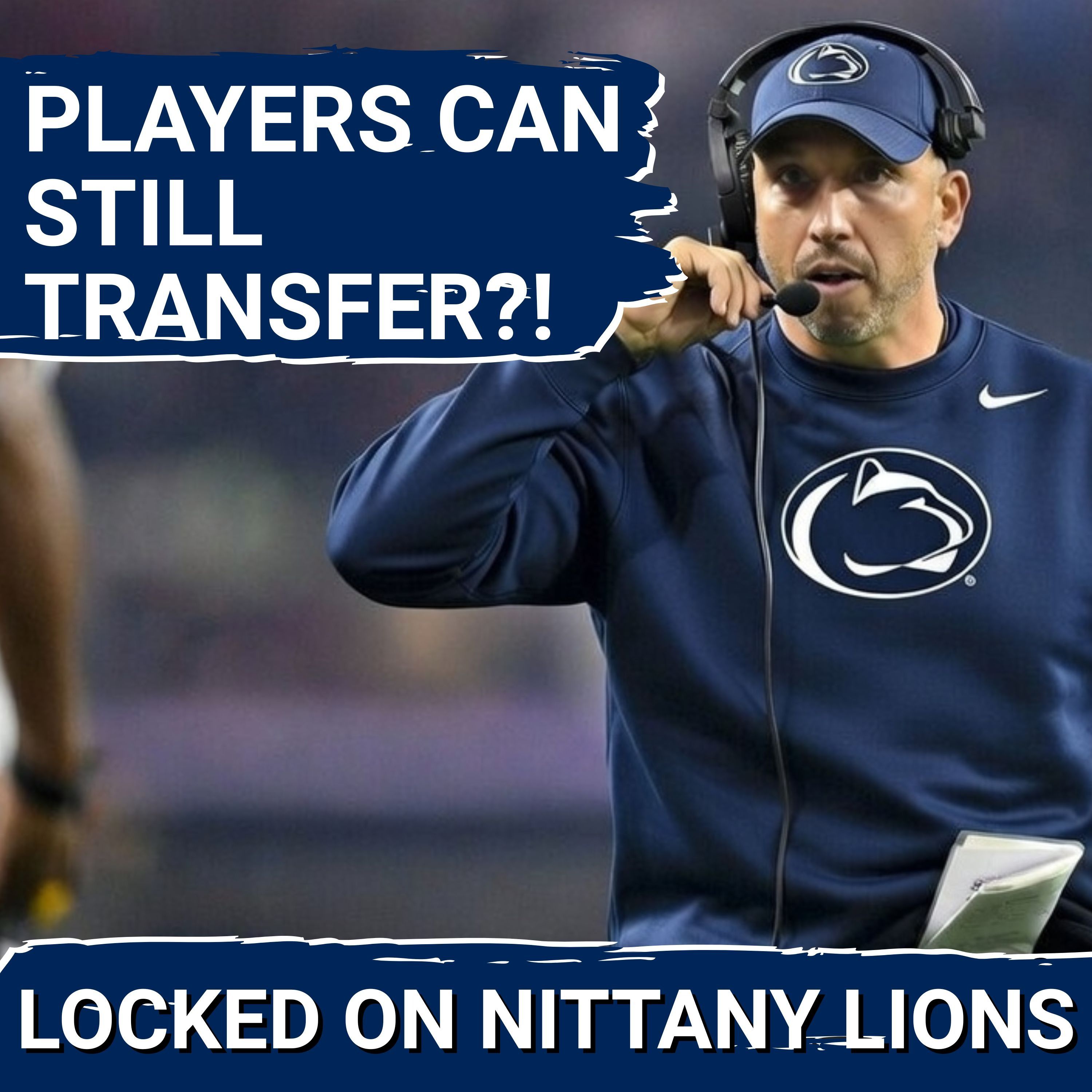 Transfer Portal Expert WARNS Penn State & Matt Campbell Could Lose Players After Spring Ball!