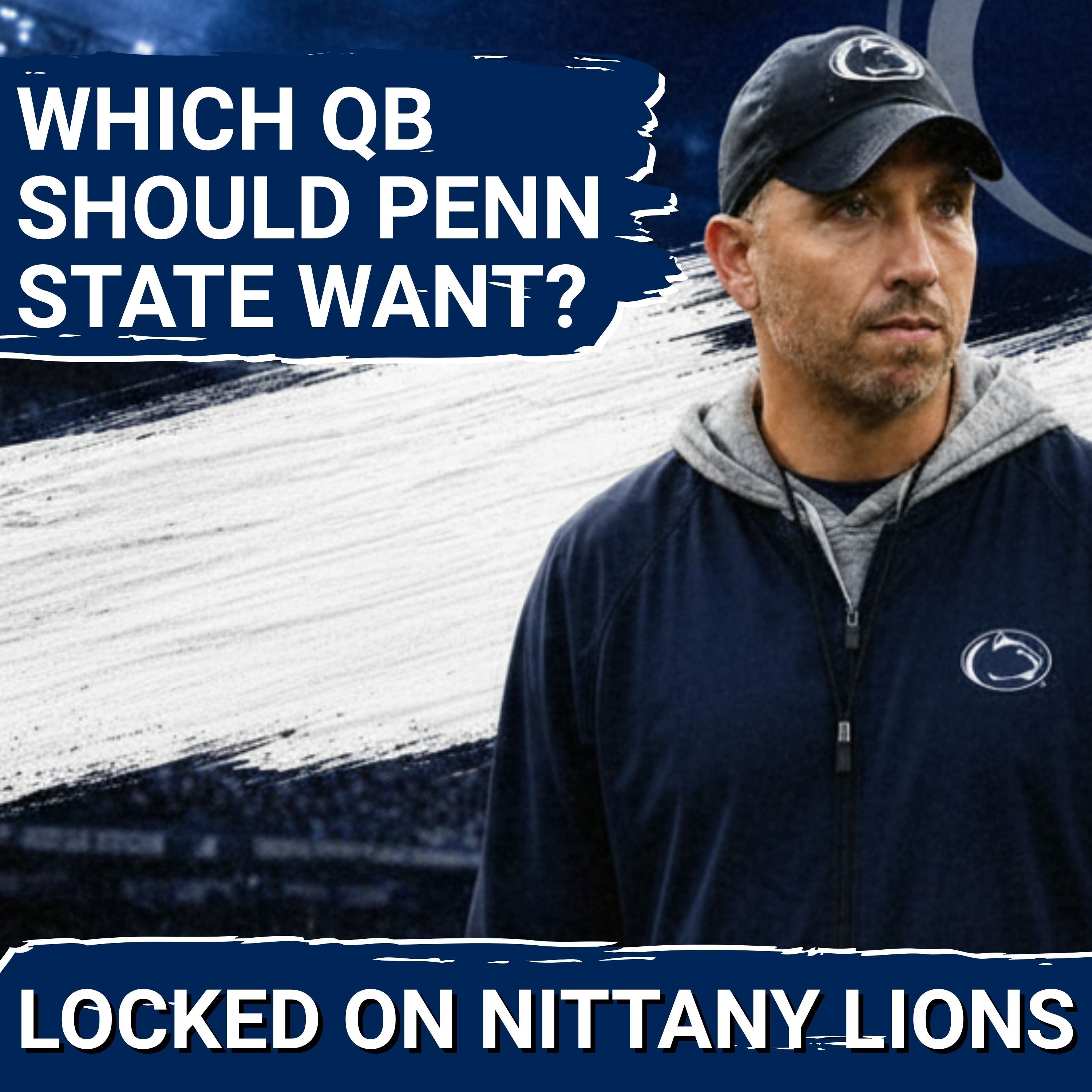 Penn State Will Have Its 2027 Quarterback Soon! — Recruiting Expert Scouts Will Wood & Peter Bourque