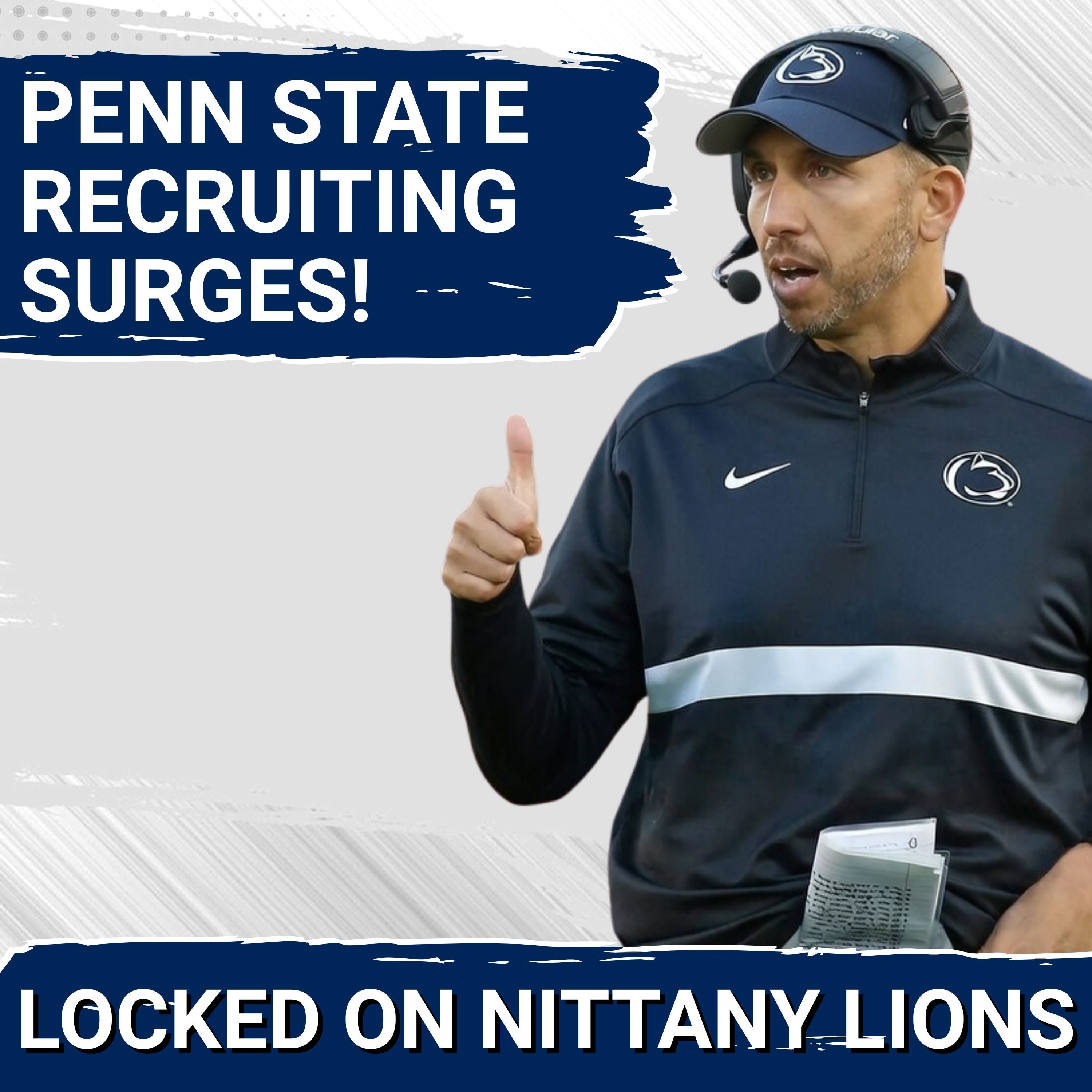 Matt Campbell Has Penn State Football Recruiting SURGING + 2027 QB Target Back in the Fold?