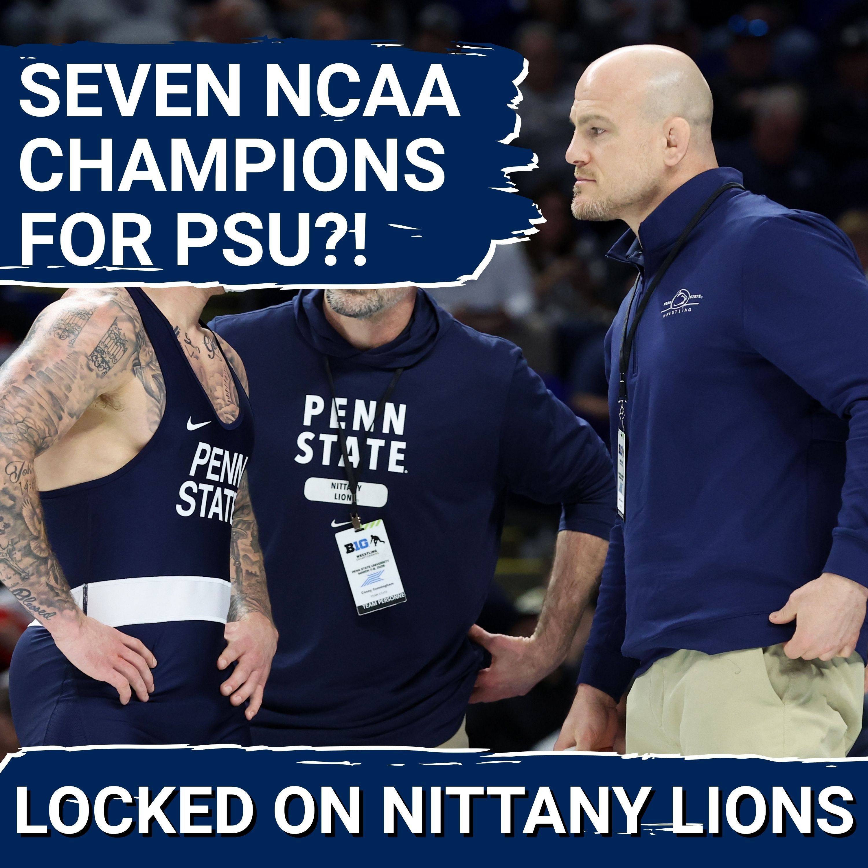 Expert Expects SEVEN Champs For Penn State Wrestling