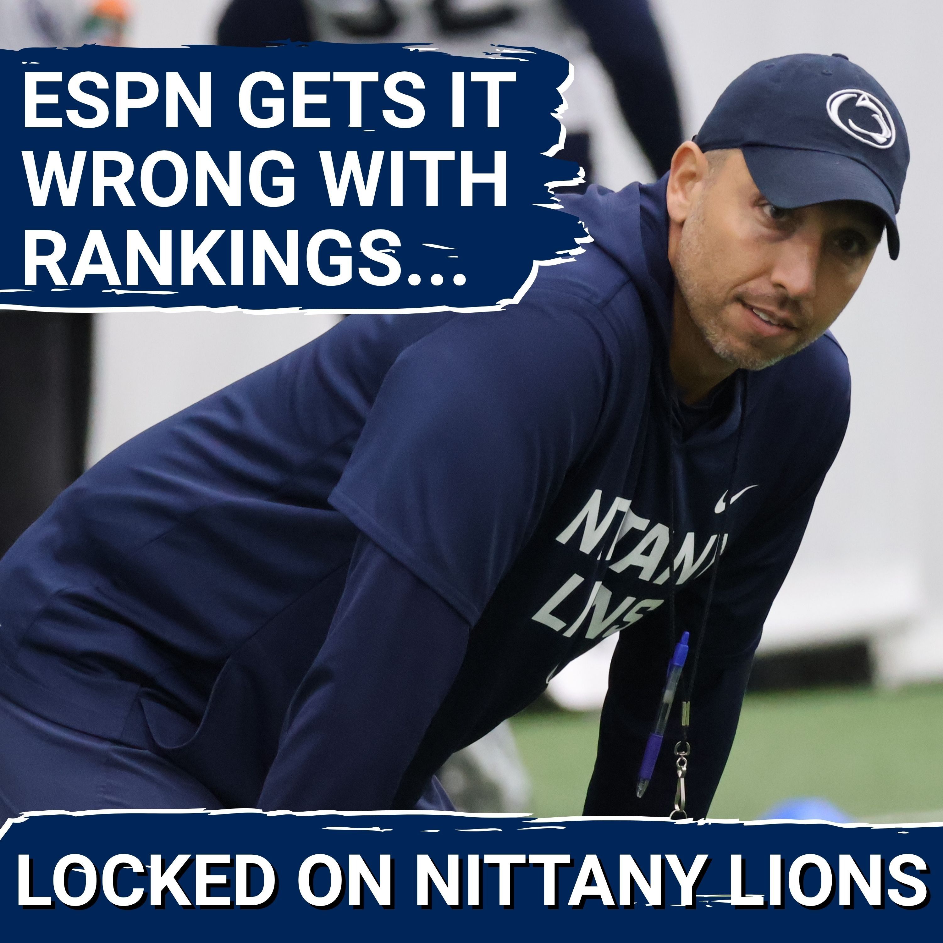 ESPN Completely UNDERESTIMATES Penn State, Matt Campbell in Newest Rankings!