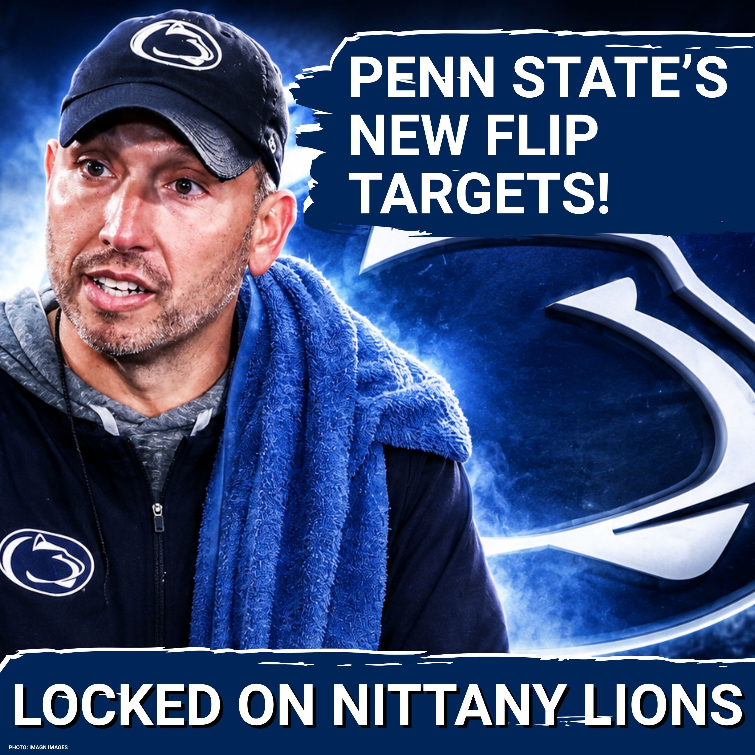 FLIP WATCH: Recruiting Expert Predicts Who Penn State & Matt Campbell Will Target Next!