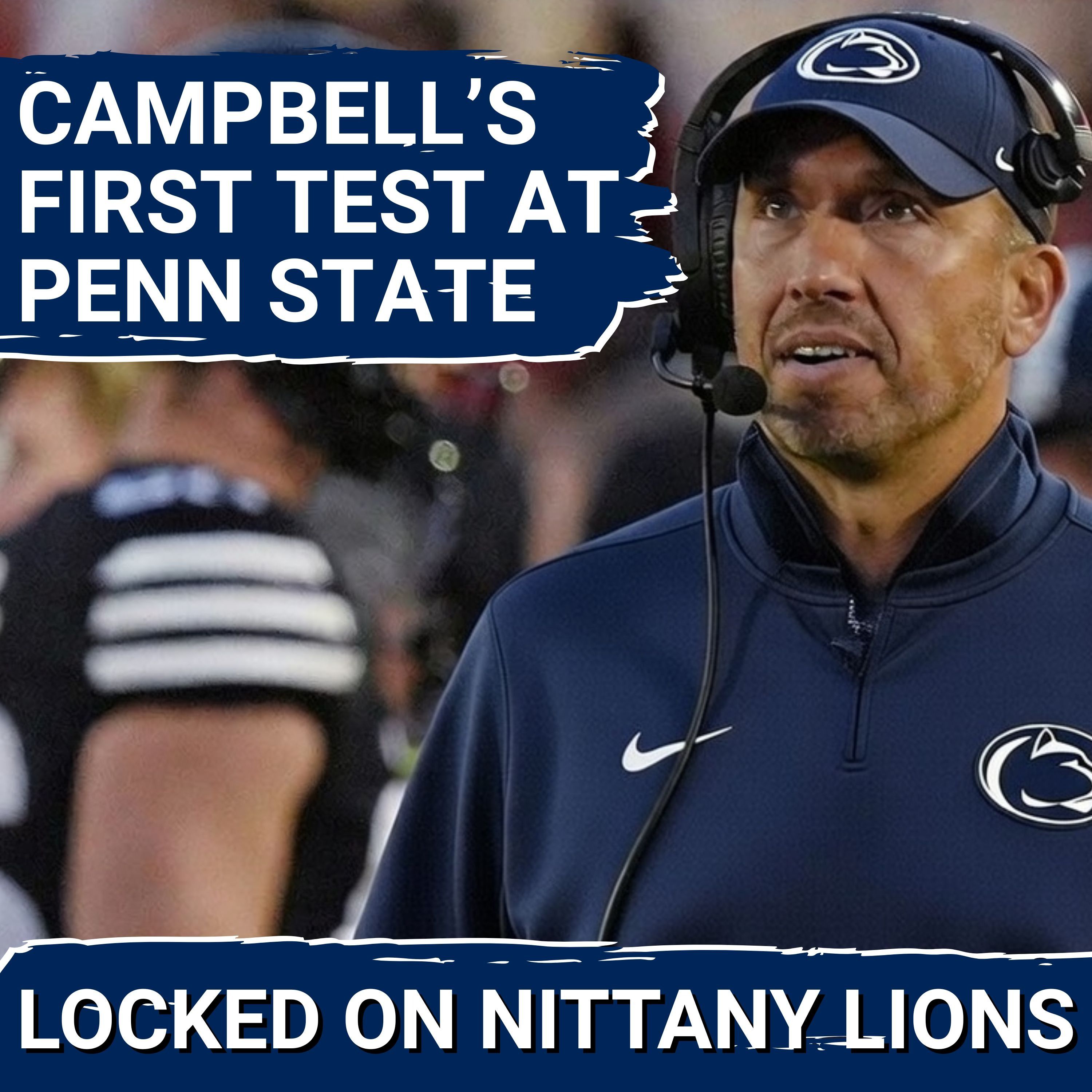 FIRST TEST: Inside Matt Campbell & Penn State's Plan to Replace Coach Who Left For The NFL!