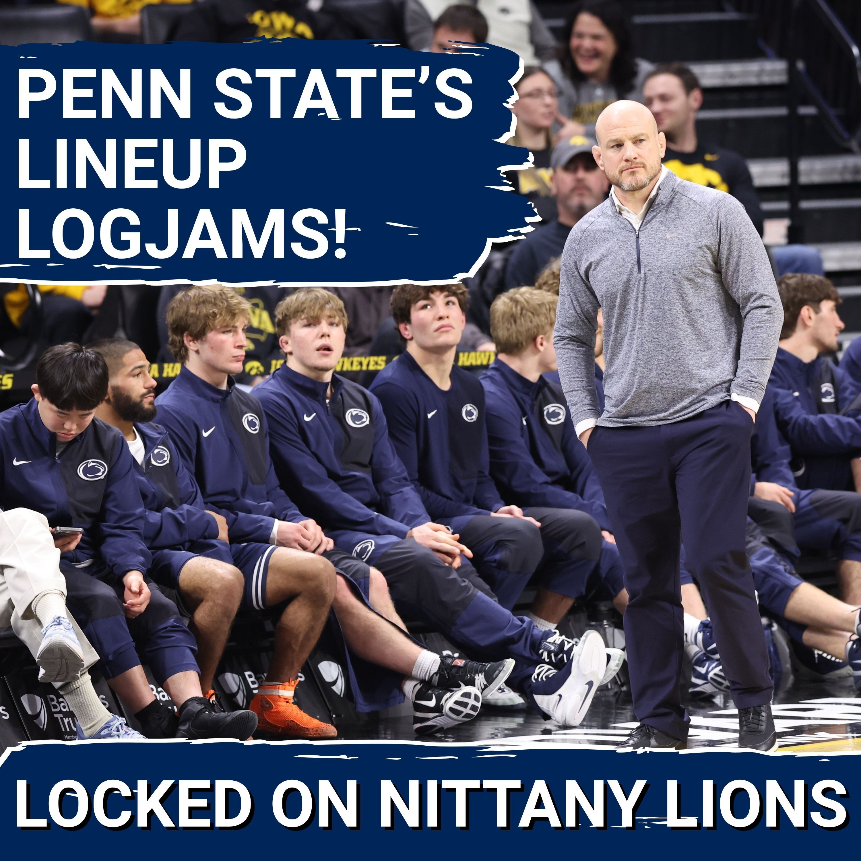 Penn State Wrestling Lineup Logjams... Debating Next Season's Starters at Loaded Weight Classes