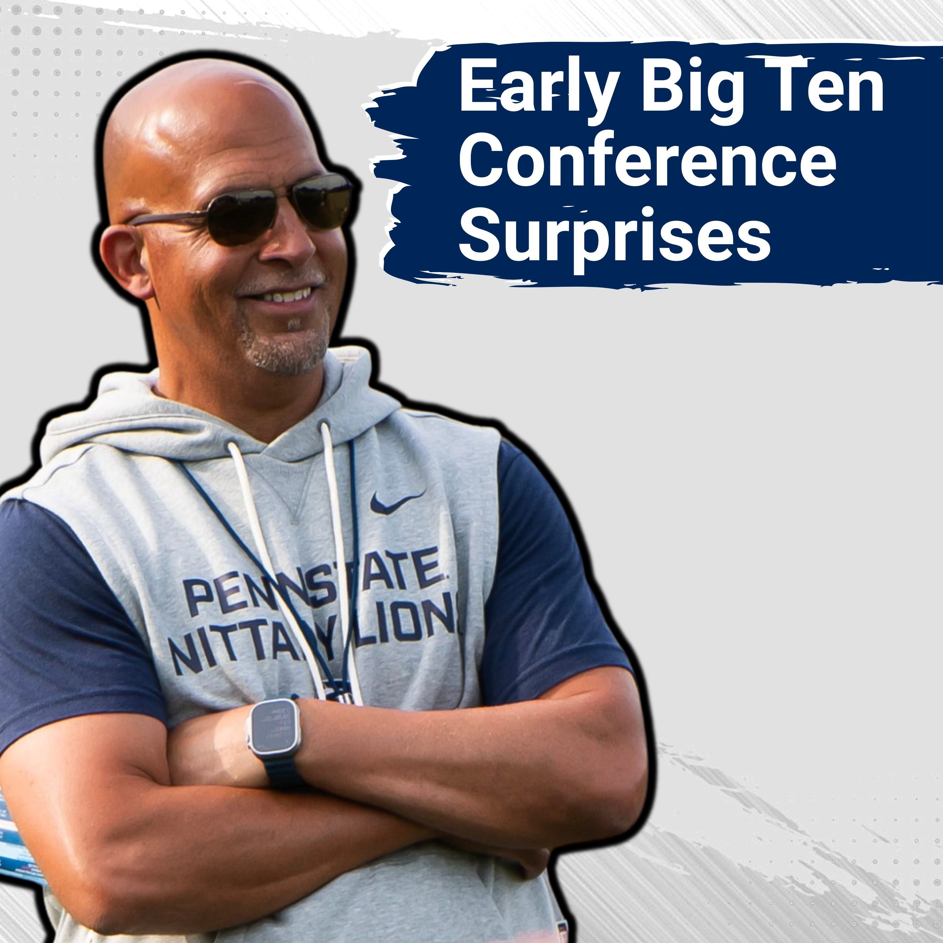 Early Big Ten Surprises: Penn State's Wideouts... Bryce Underwood Star QB... Ohio State Over Texas
