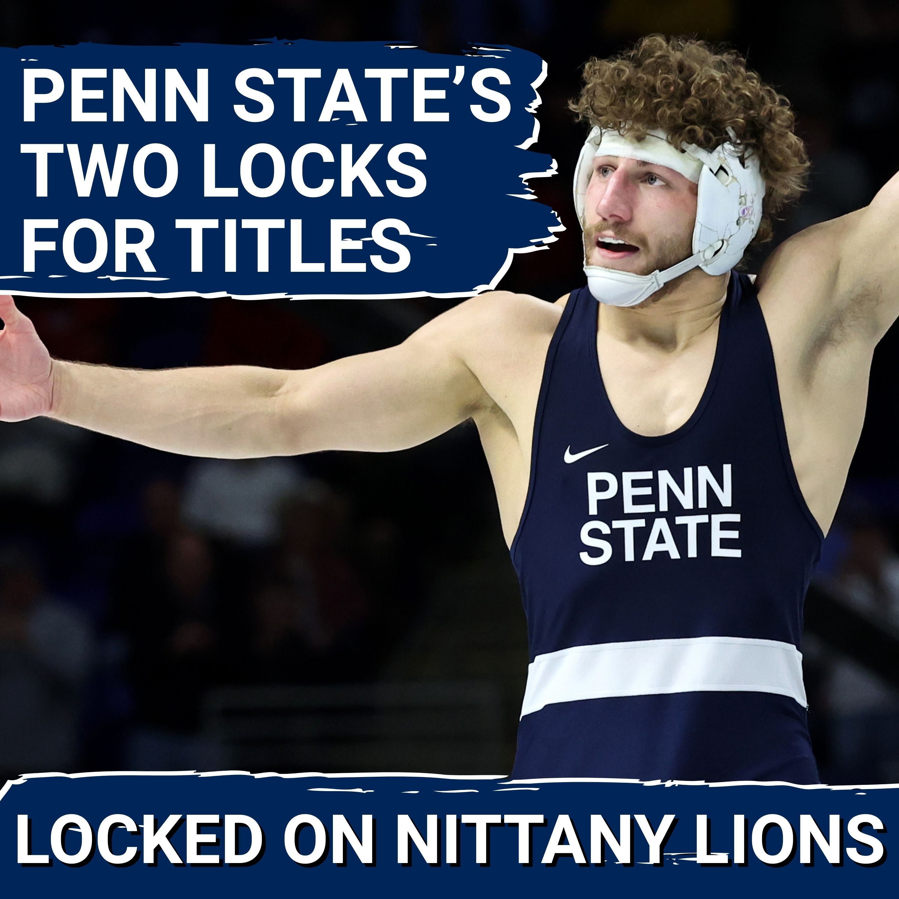 These Two Penn State Wrestlers Feel Unbeatable Right Now
