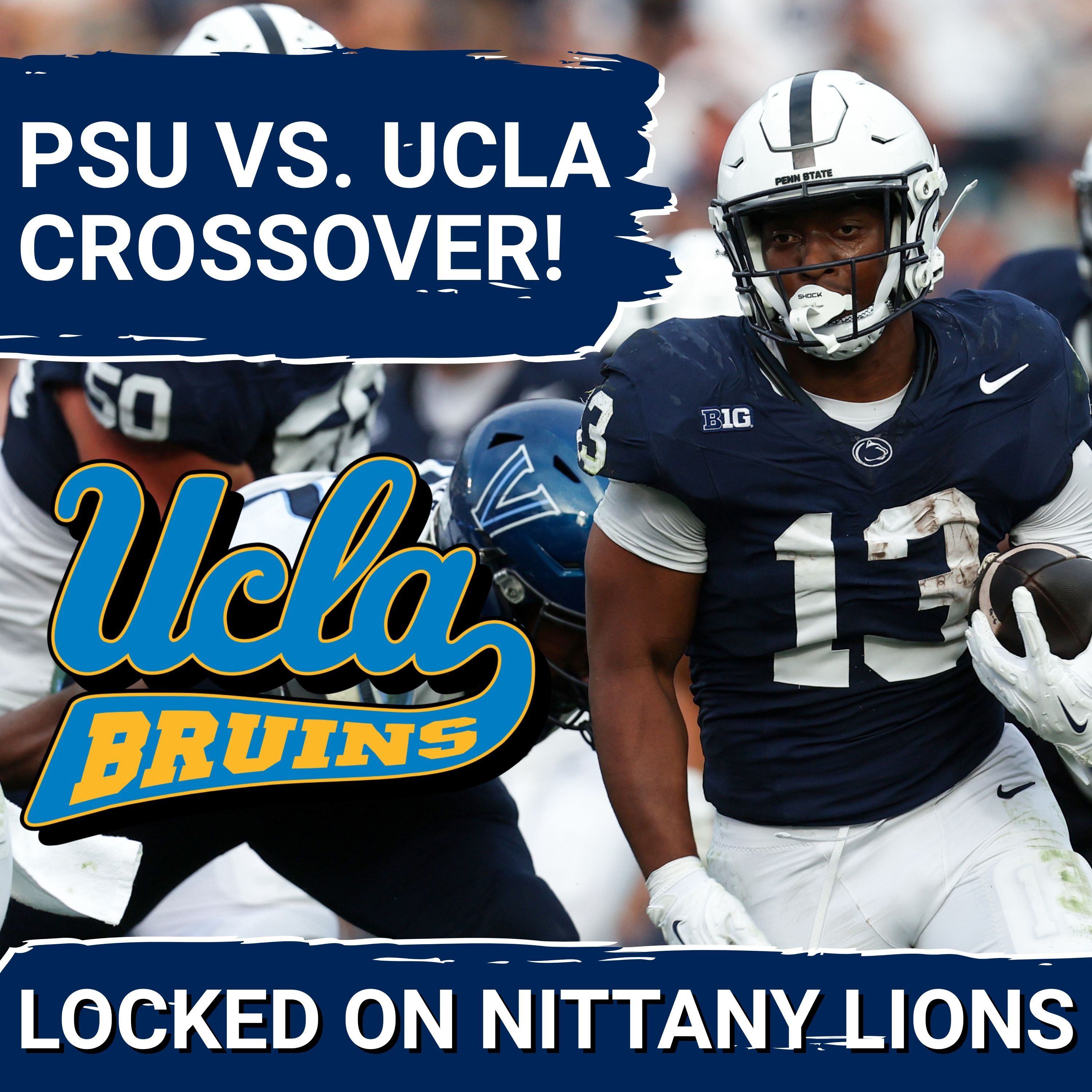 Will The Offense Be Flat AGAIN After Oregon Loss?! — Penn State vs. UCLA Preview